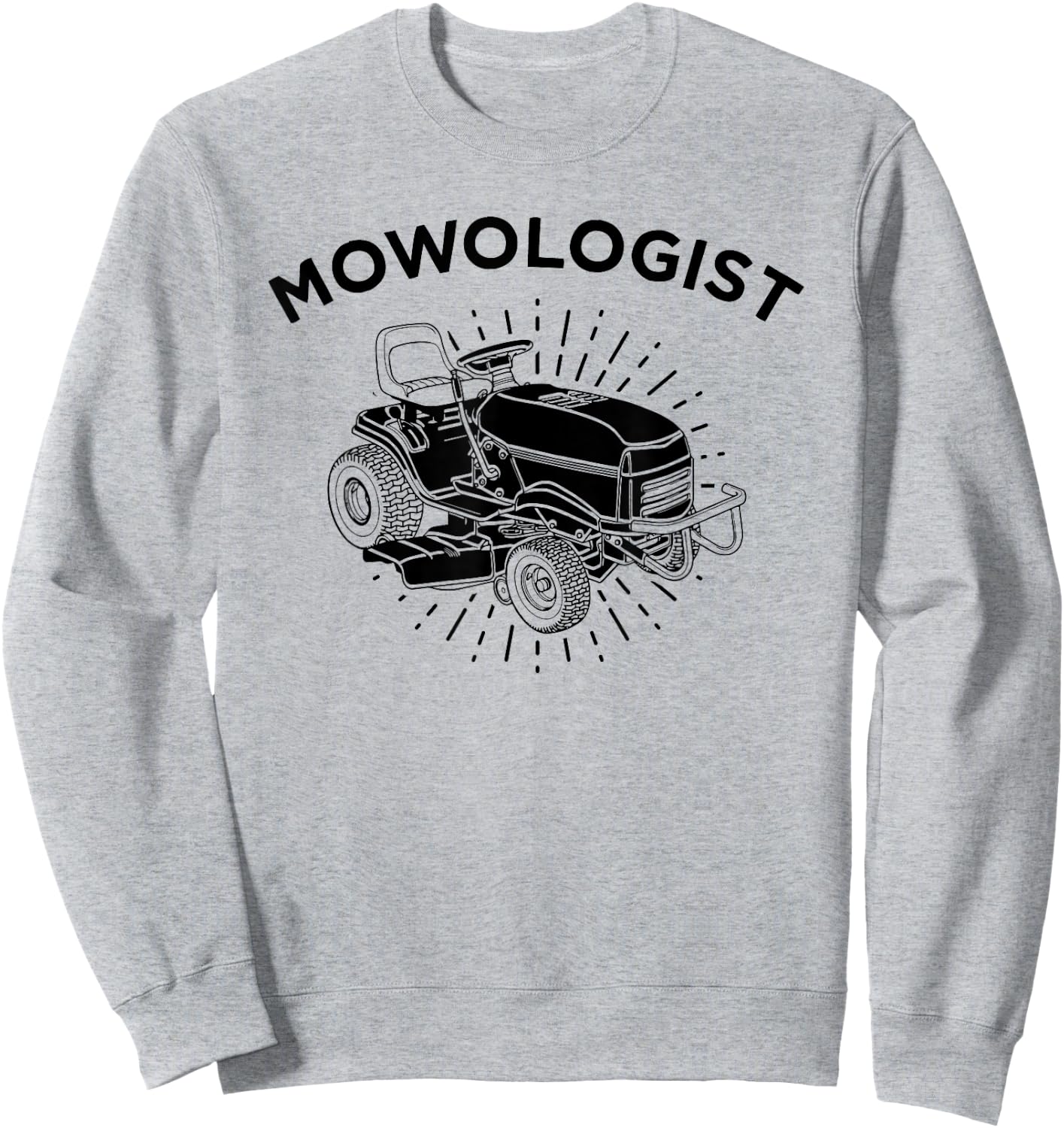 Funny Lawnmower , Mowologist Lawn Mowing Shirt Apparel Sweatshirt - Sweatshirt | Ash