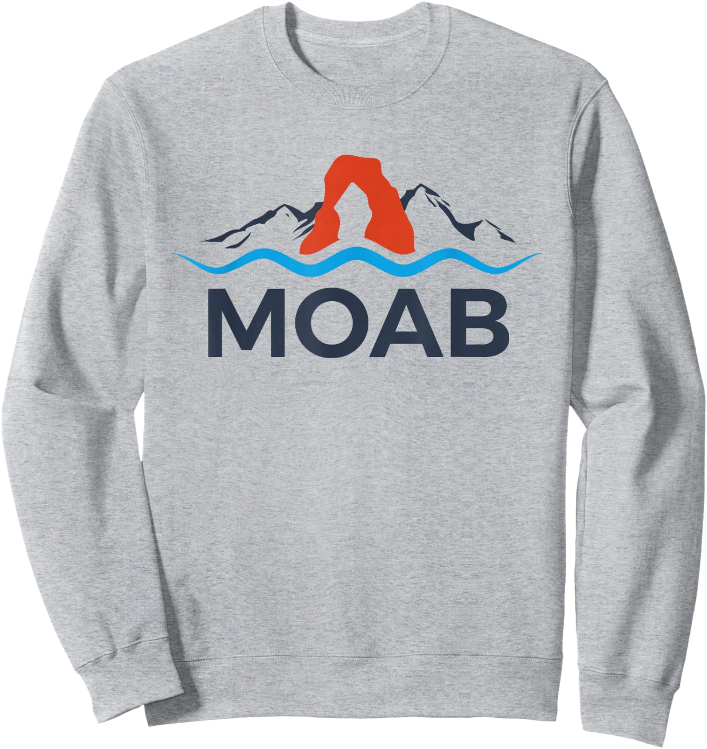 Moab Shirt Moab Utah Arches National Park Sweatshirt - Sweatshirt | Ash