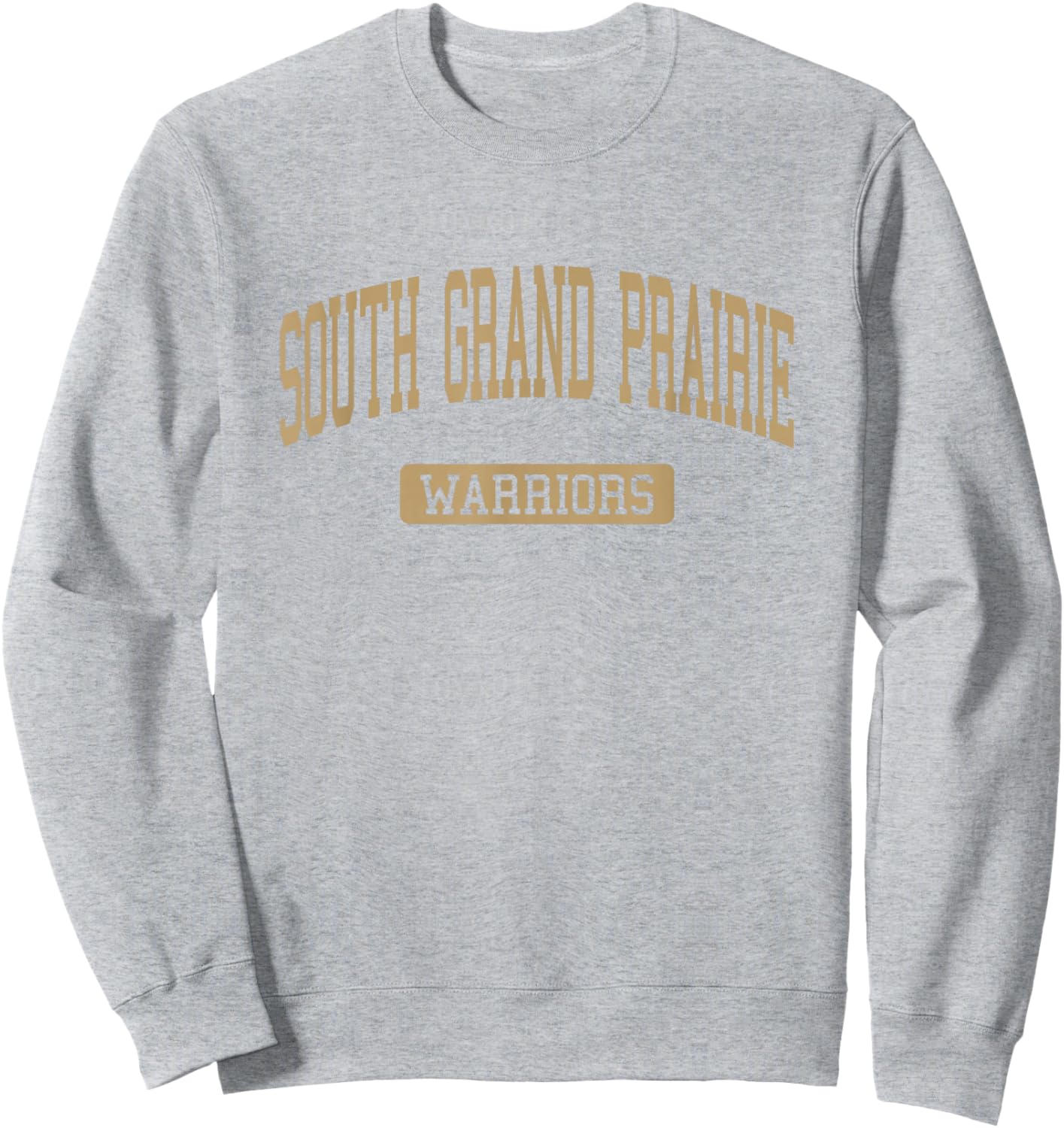 South Grand Prairie High School HS Grand Prairie TX Varsity Sweatshirt - Sweatshirt | Ash