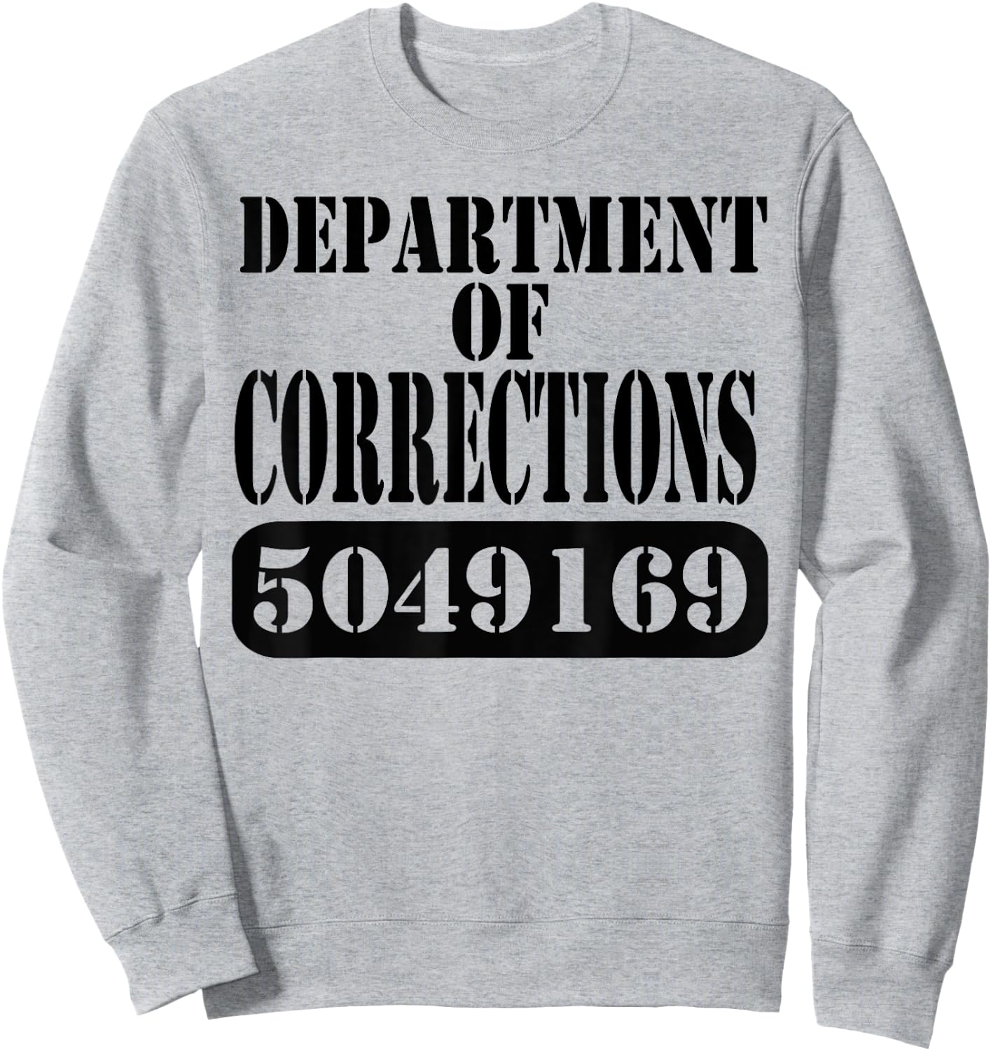 Department of Corrections Prisoner Halloween Costume Sweatshirt - Sweatshirt | Ash