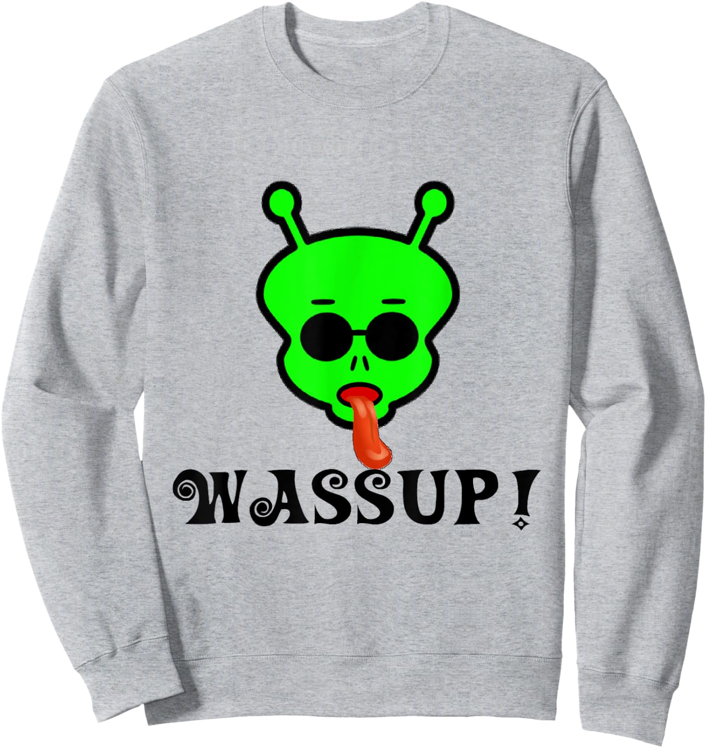 Wassup Space Alien With Tongue Sweatshirt - Sweatshirt | Ash