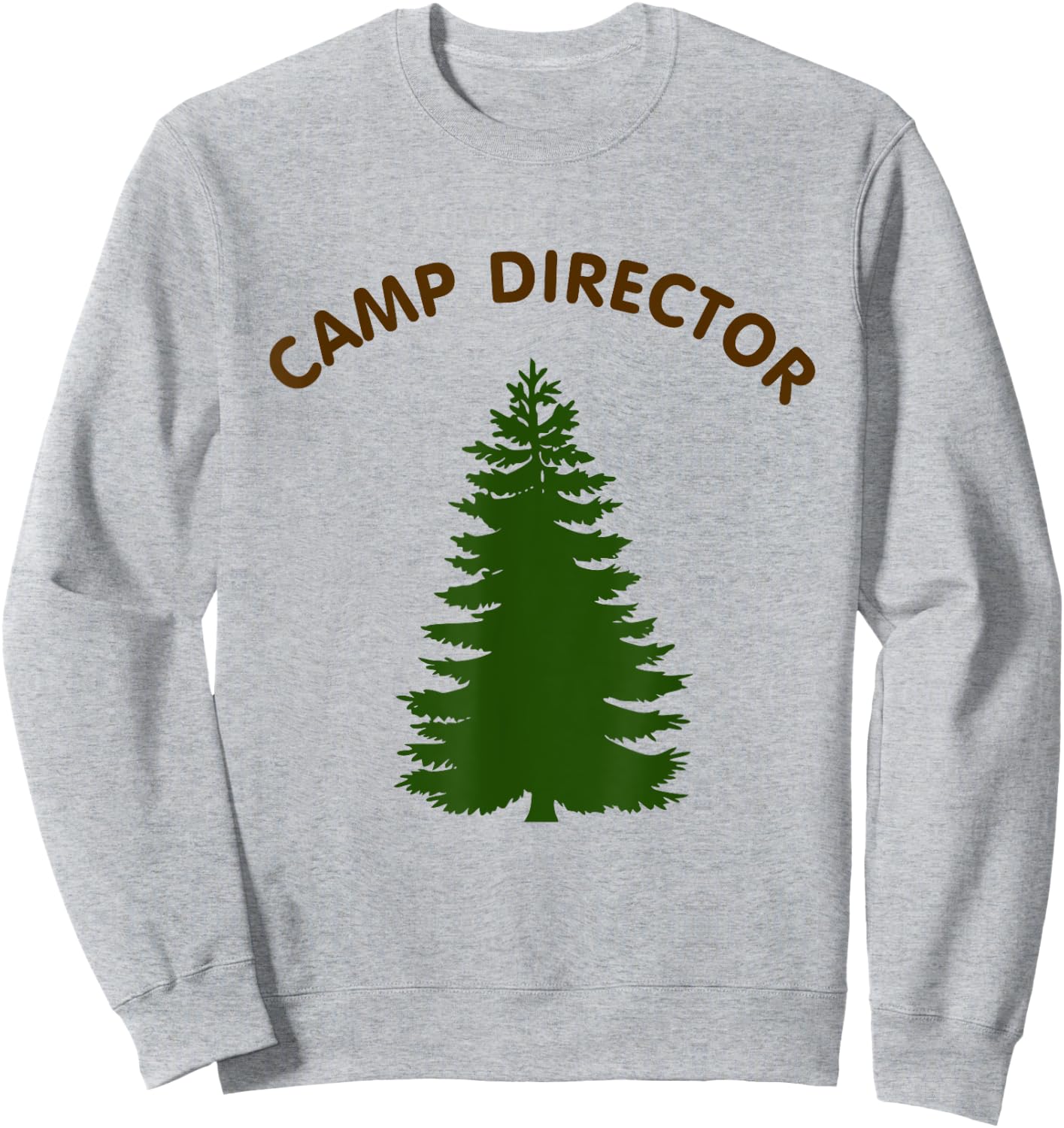 Camp Director Counselor Summer Pine Tree Gift Sweatshirt - Sweatshirt | Ash