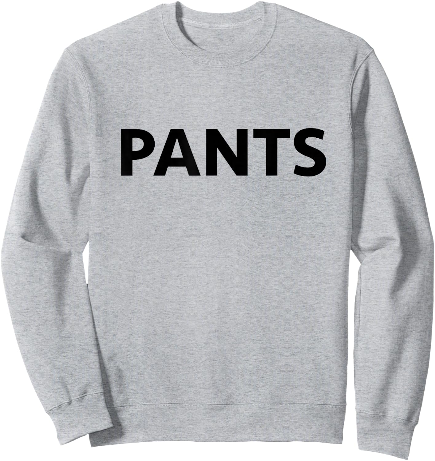 Epic Finbar -Adults Grey Small Classic Fit - Modern Humorous Ironic Humor - Ironically Labeled as 'PANTS' - Exercise and Fitness Sweatshirt - Sweatshirt | Ash