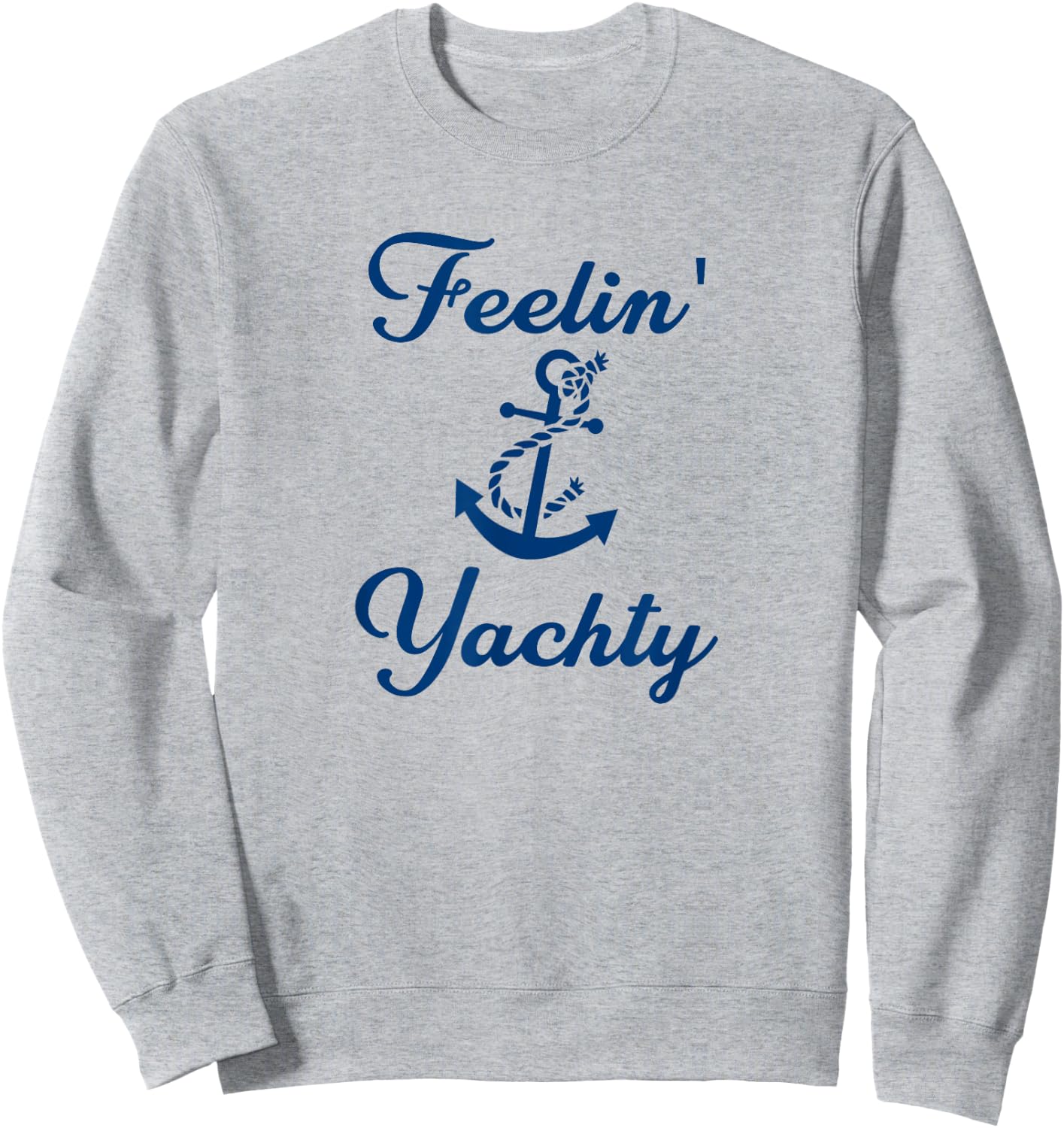 Feelin Yachty Sweatshirt - Sweatshirt | Ash