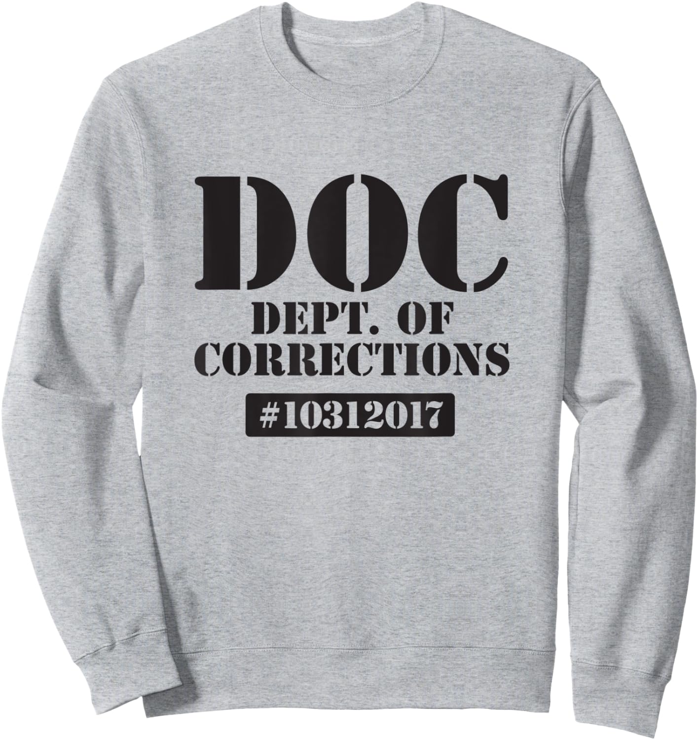 Dept of Corrections Halloween Jail Inmate Costume Graphic Sweatshirt - Sweatshirt | Ash