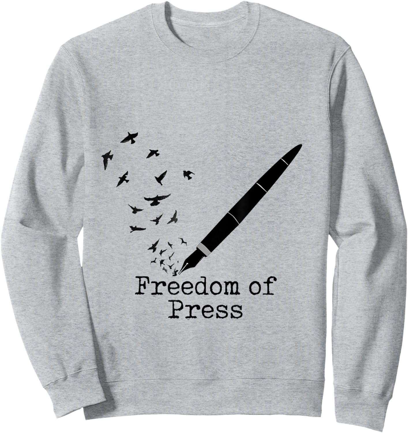 Black Fountain Pen Freedom Of Press Flock Of Birds Sweatshirt - Sweatshirt | Ash