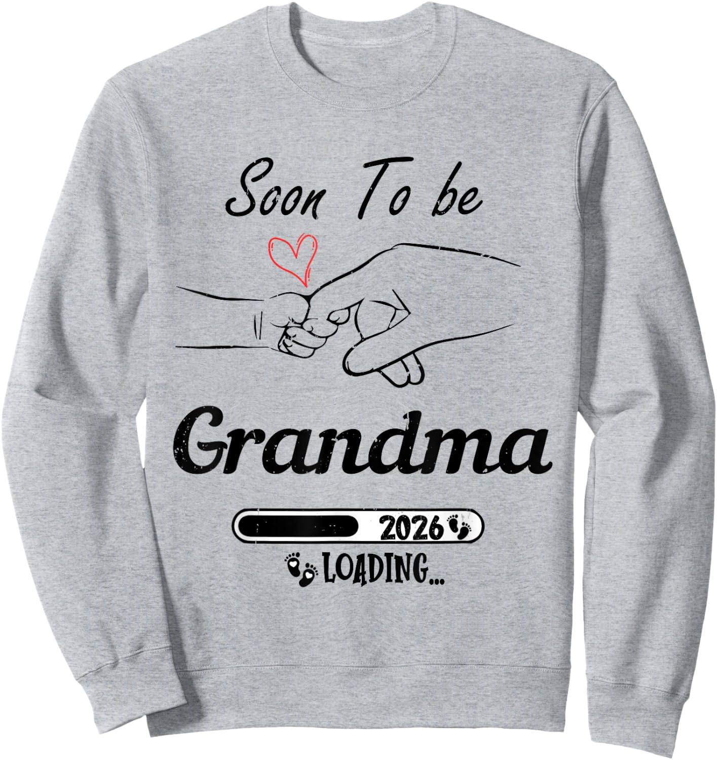 Soon To be Grandma 2026 Grandmother Loading Grandma Est 2026 Sweatshirt - Sweatshirt | Ash