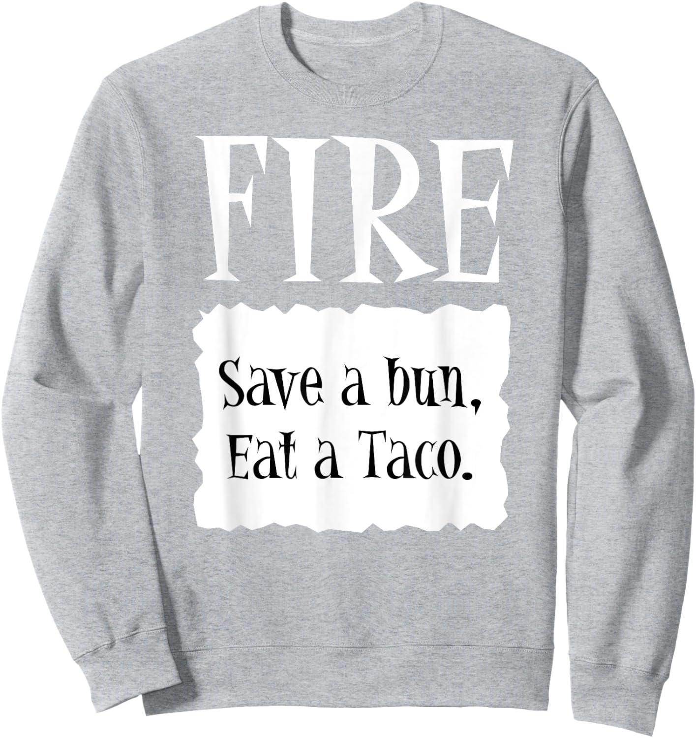 FIRE - Hot Packet Halloween Taco Costume Sweatshirt - Sweatshirt | Ash