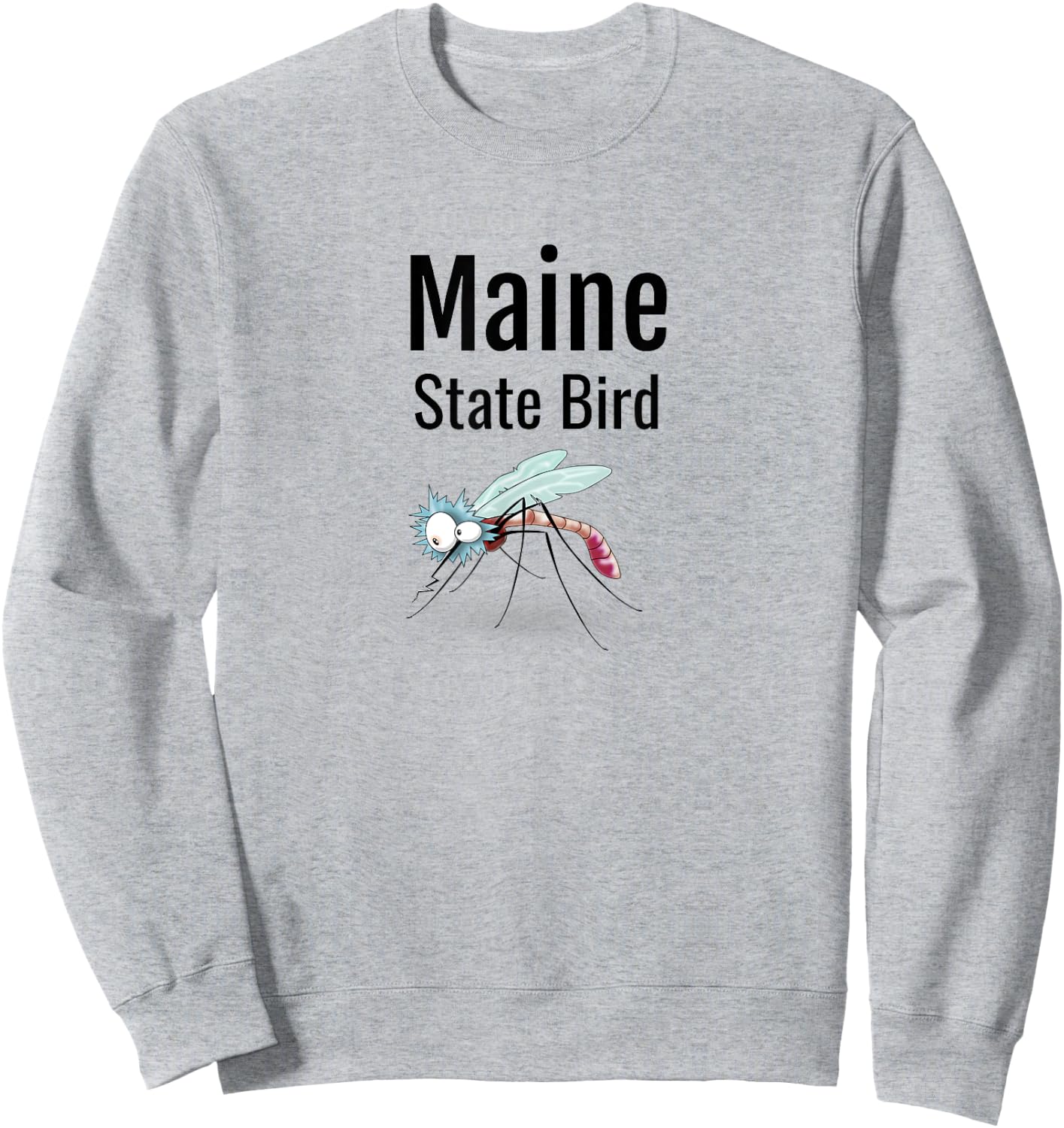Maine State Bird Funny Mosquito Sweatshirt - Sweatshirt | Ash