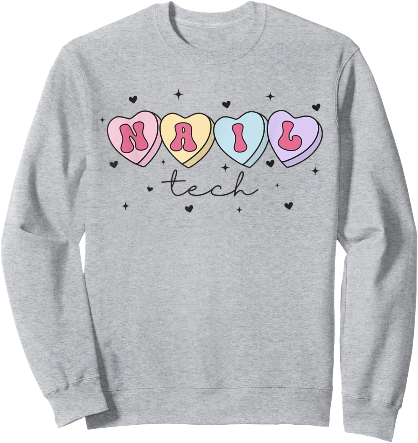 Nail Tech Valentine's Day Heart Manicurist Cosmetology Sweatshirt - Sweatshirt | Ash