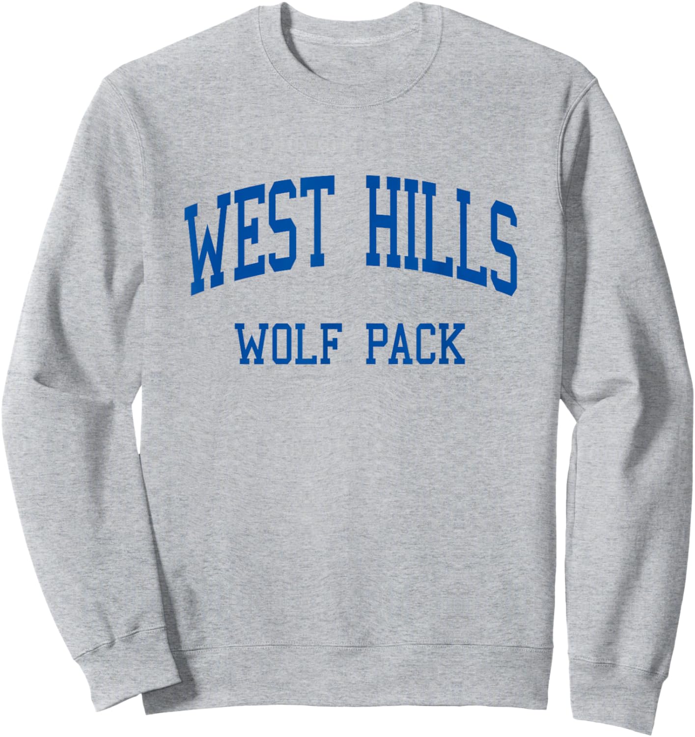 West Hills High School HS Santee CA Retro Sweatshirt - Sweatshirt | Ash
