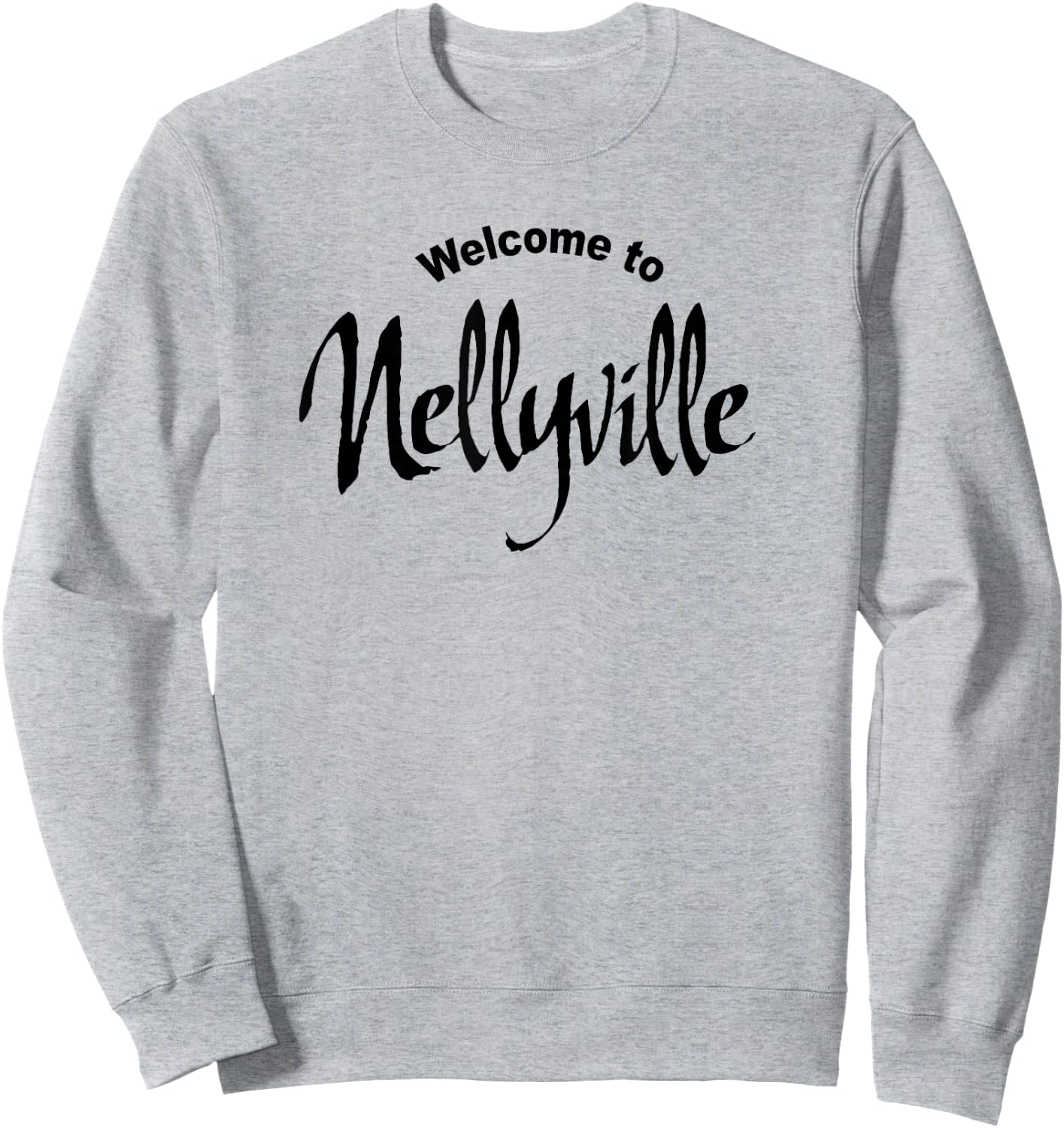 Nelly's Derrty Entertainment Welcome to Nellyville Vintage Sweatshirt - Sweatshirt | Ash
