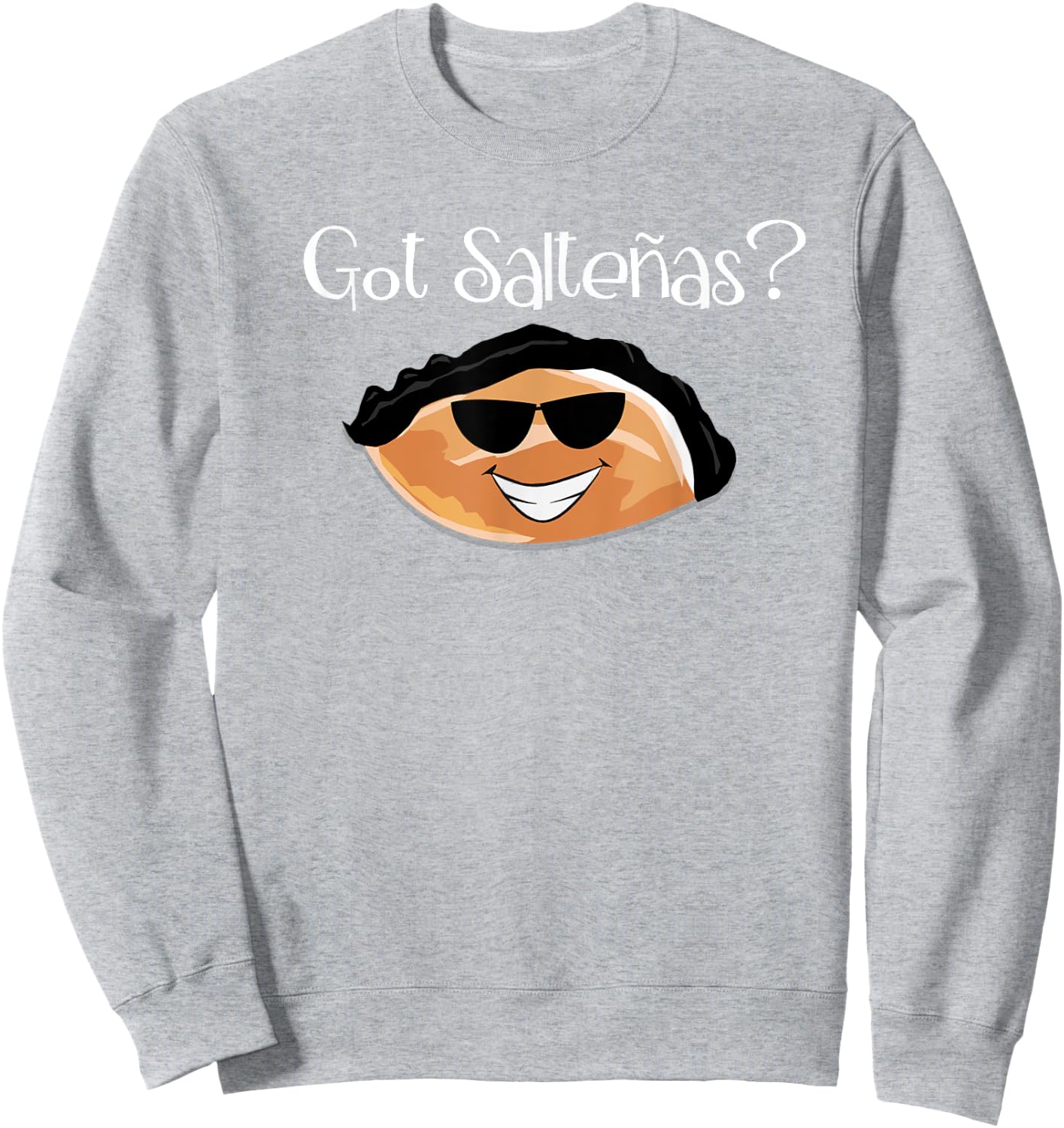 Got Saltenas Cool Bolivia Boliviana Bolivian Fun Meme Sweatshirt - Sweatshirt | Ash