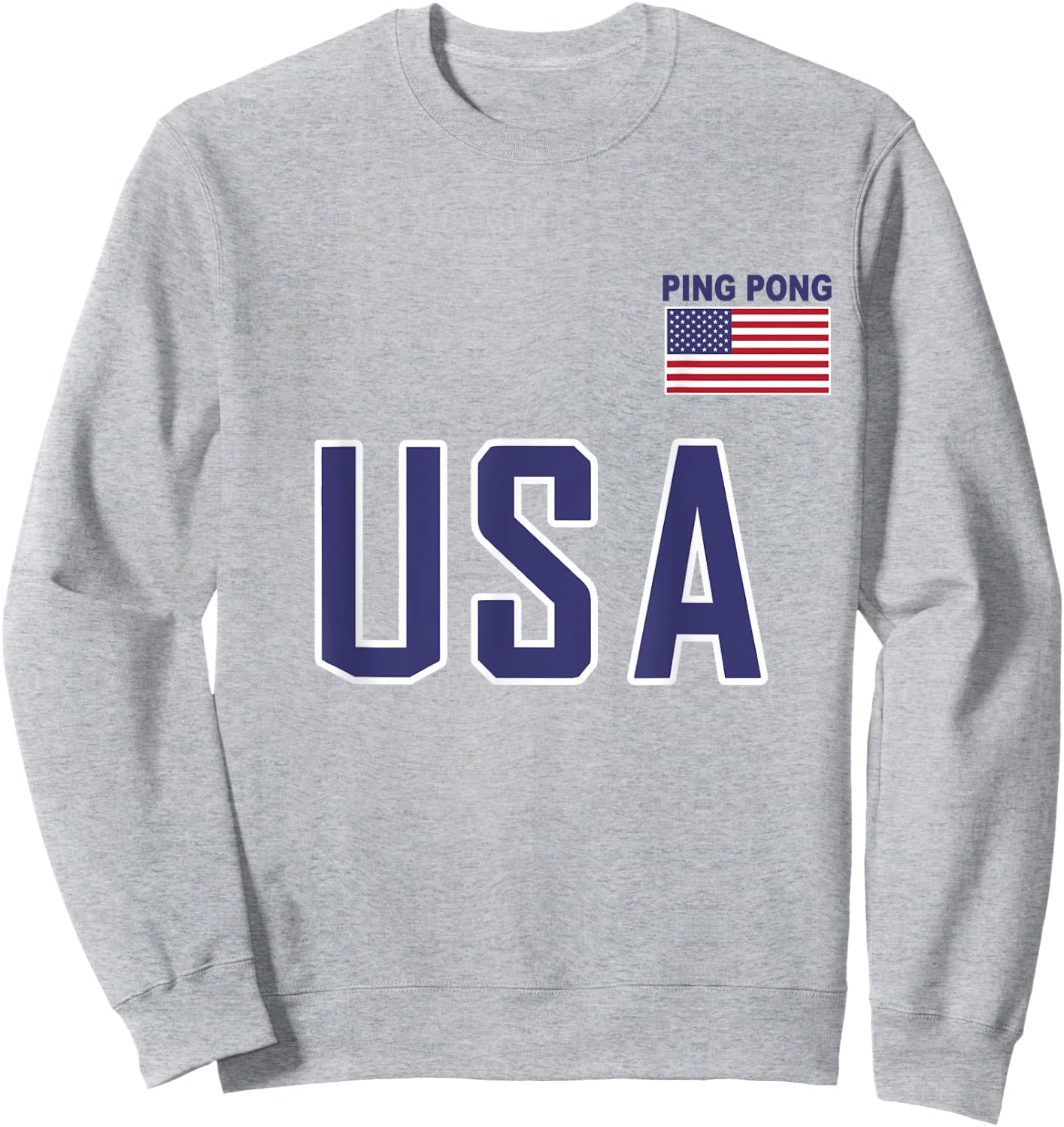 USA Flag Ping Pong Table Tennis Player Equipment Men Women Sweatshirt - Sweatshirt | Ash
