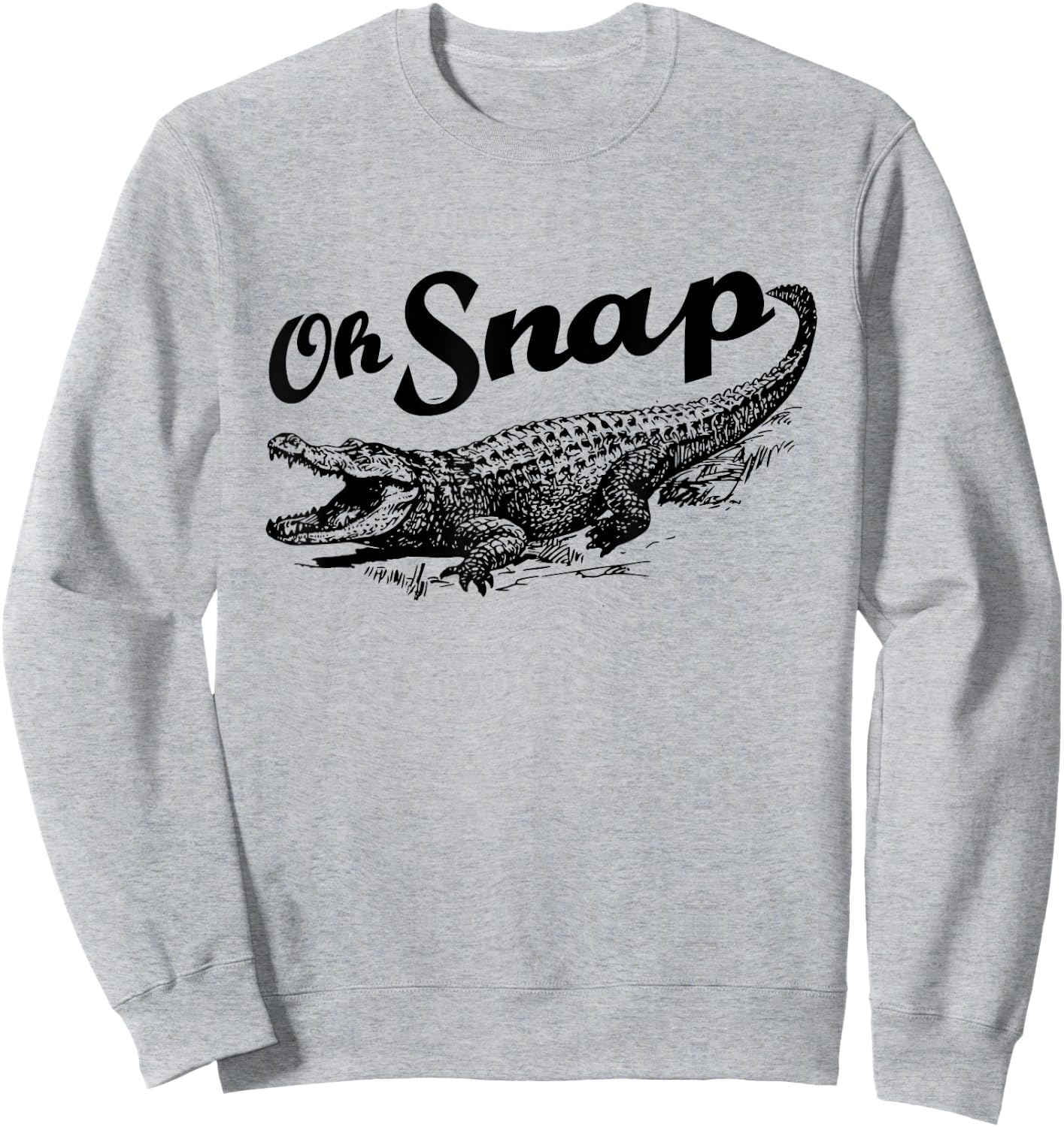 Funny Alligator Crocodile Gator - Oh Snap Sweatshirt - Sweatshirt | Ash