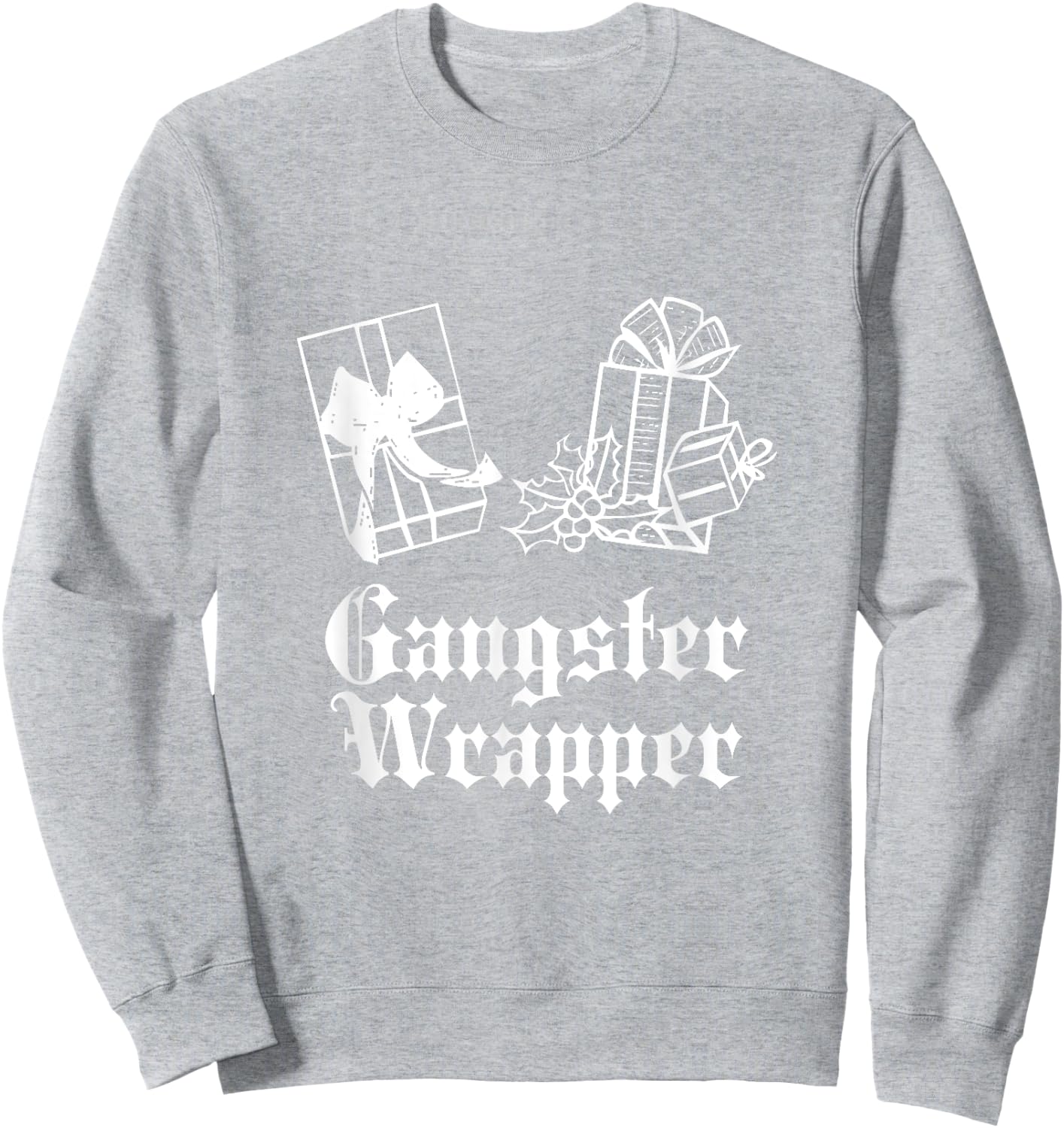 Gangster Wrapper Christmas Sweatshirt - Sweatshirt | Ash