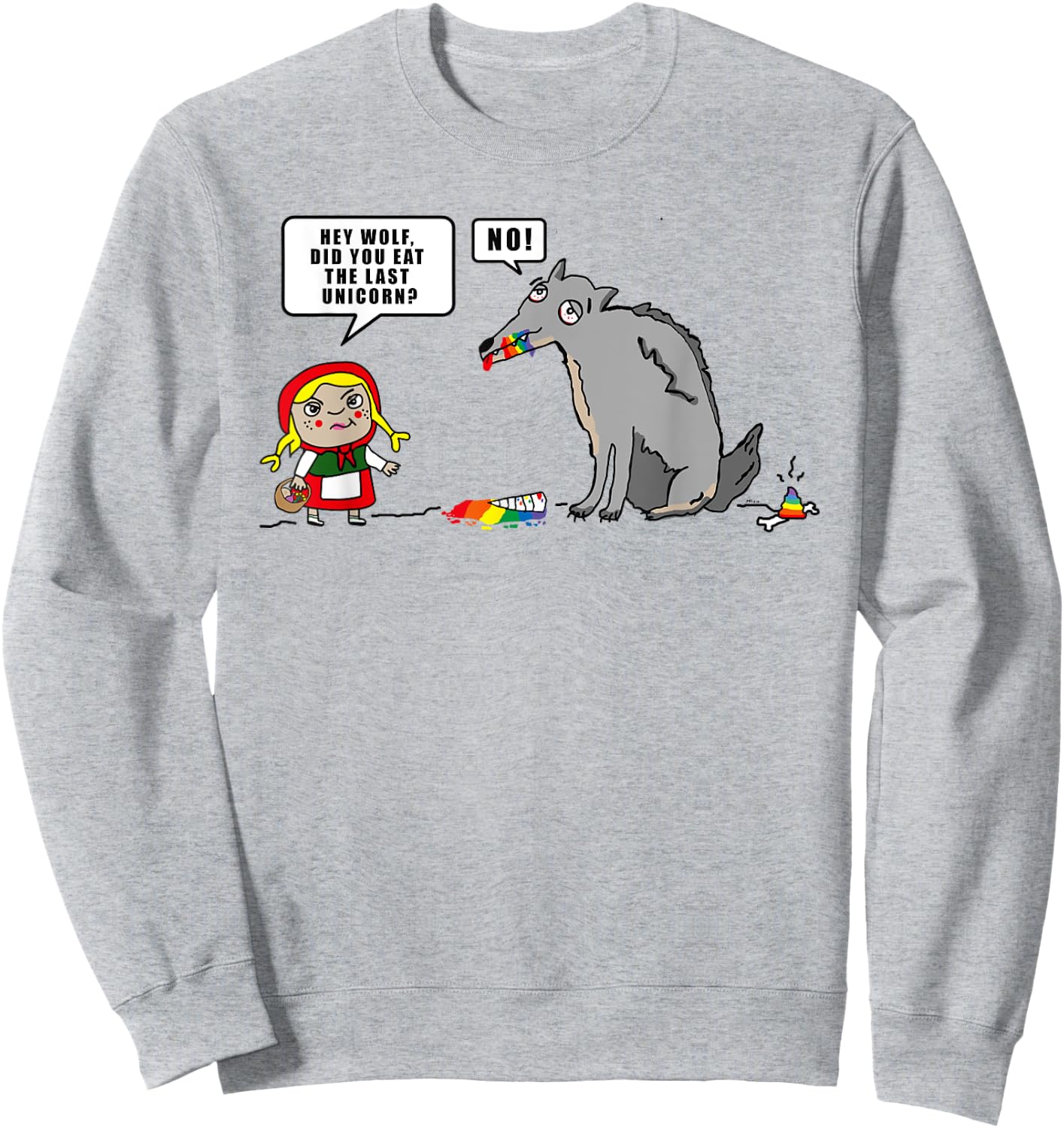 Little Red Riding Hood Wolf Unicorn Cartoon Saying Outfit Sweatshirt - Sweatshirt | Ash