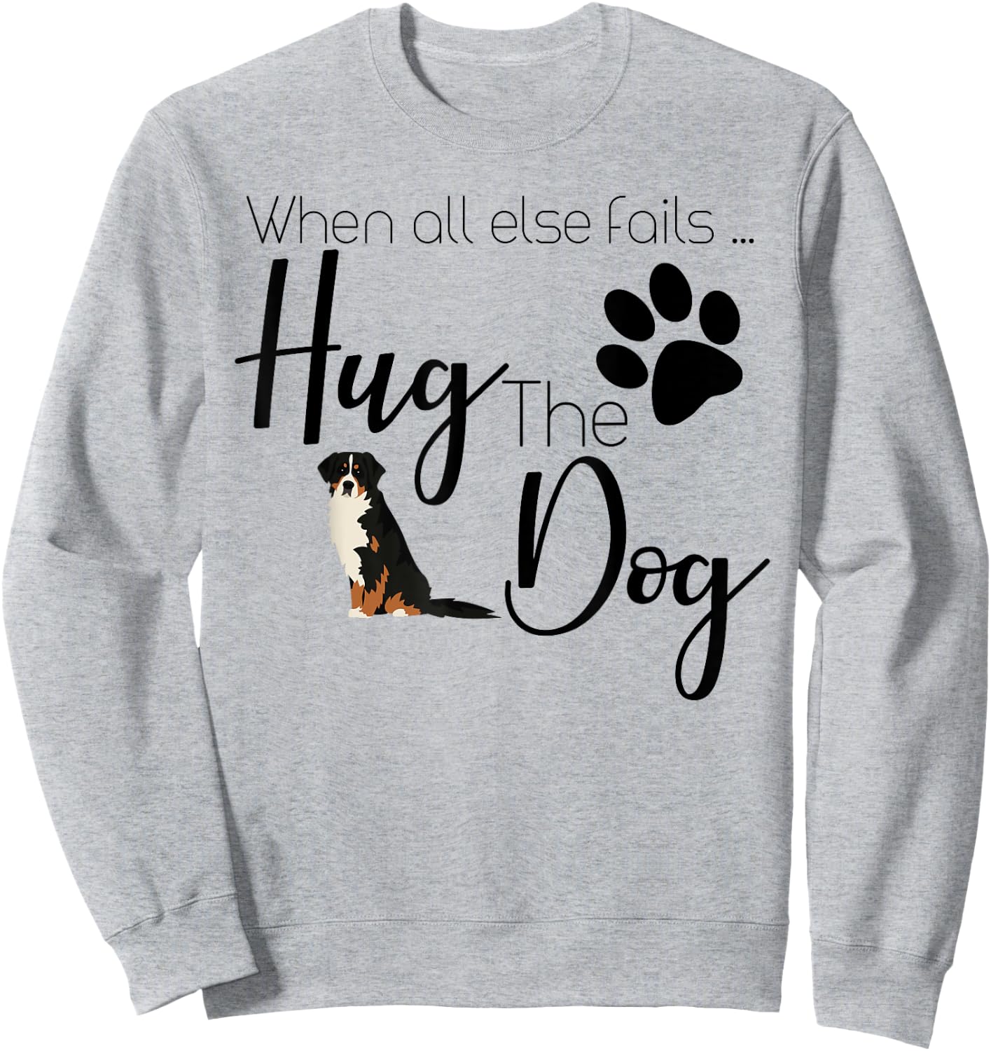 Bernese Mountain Dog Gift I Love My Mt Dog Design Sweatshirt - Sweatshirt | Ash