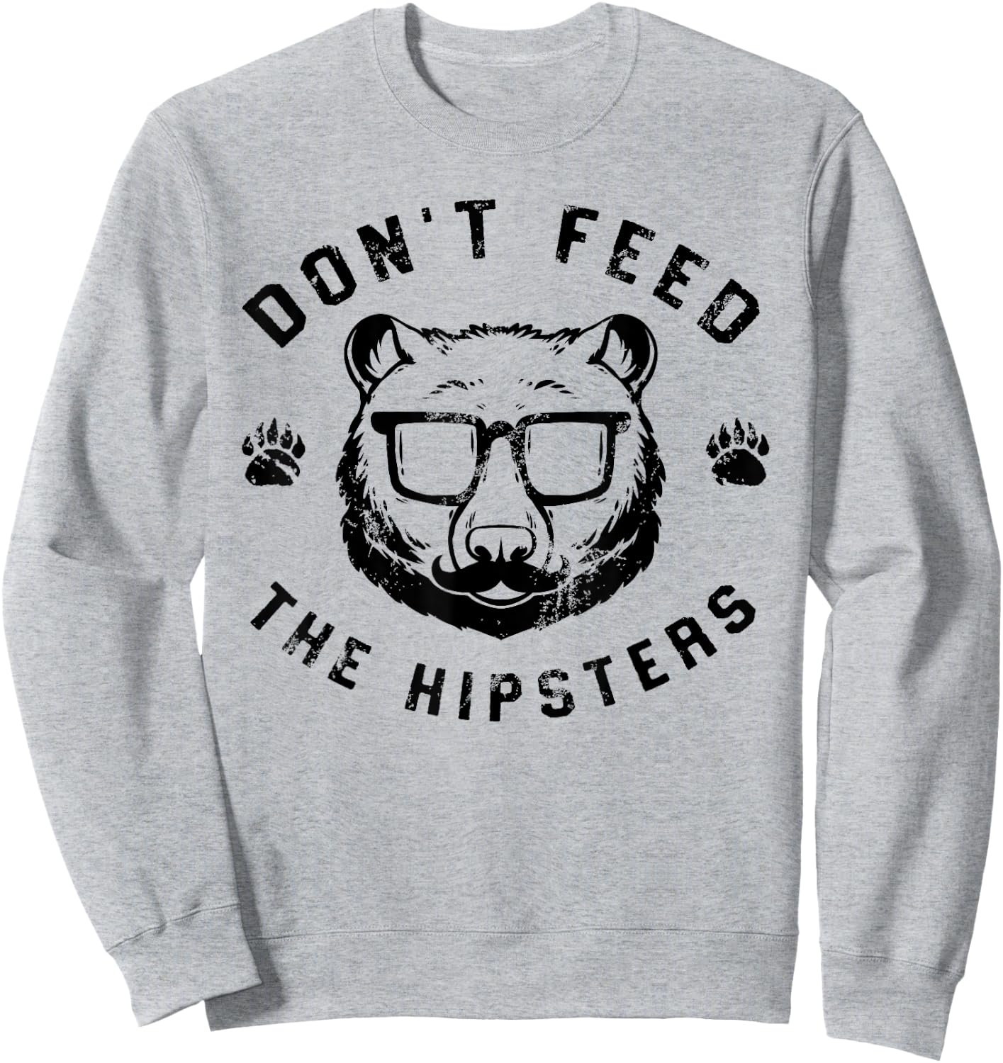 Don't Feed The Hipsters - Hipster Bear Sweatshirt - Sweatshirt | Ash