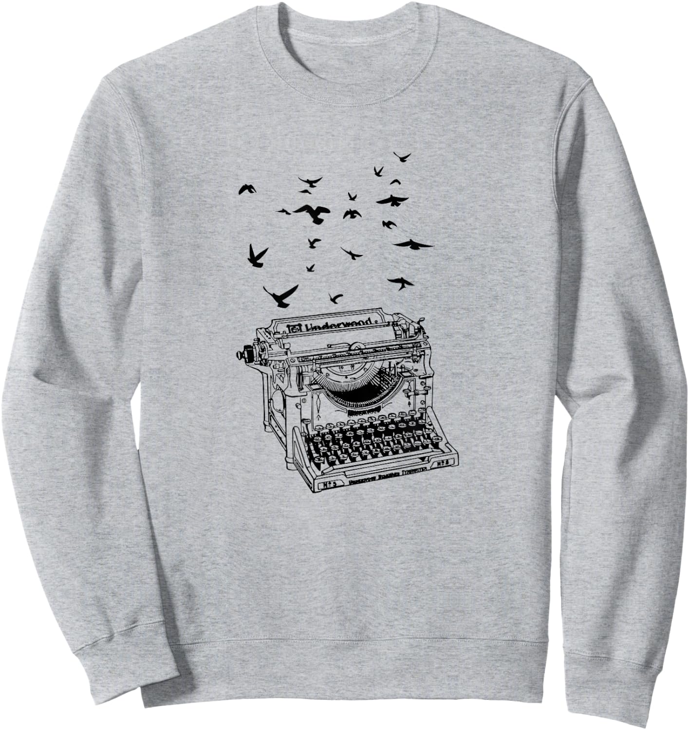 Typewriter Flock Of Birds Freedom Of Speech Humor Novelty Sweatshirt - Sweatshirt | Ash