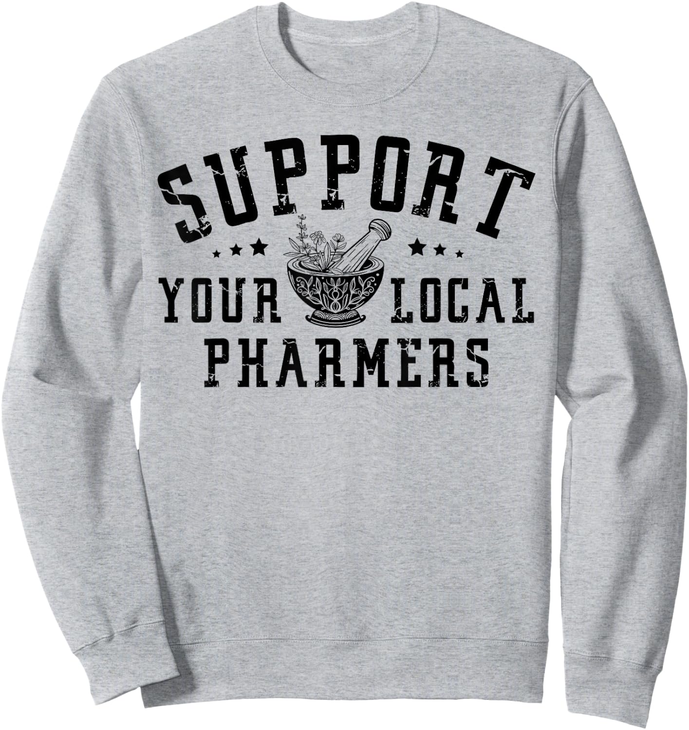 Pharmacology Lovers - Support Your Local Pharmers, Cute Pharmacy Tech Pharmer -Adults Grey Short Sleeve Classic Fit Sweatshirt - Sweatshirt | Ash