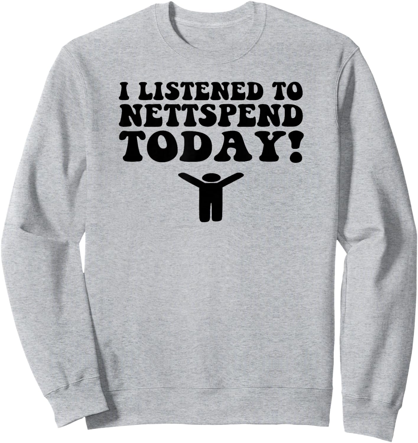 I Listened To Nettspend Today Concert Tour Music Sweatshirt - Sweatshirt | Ash