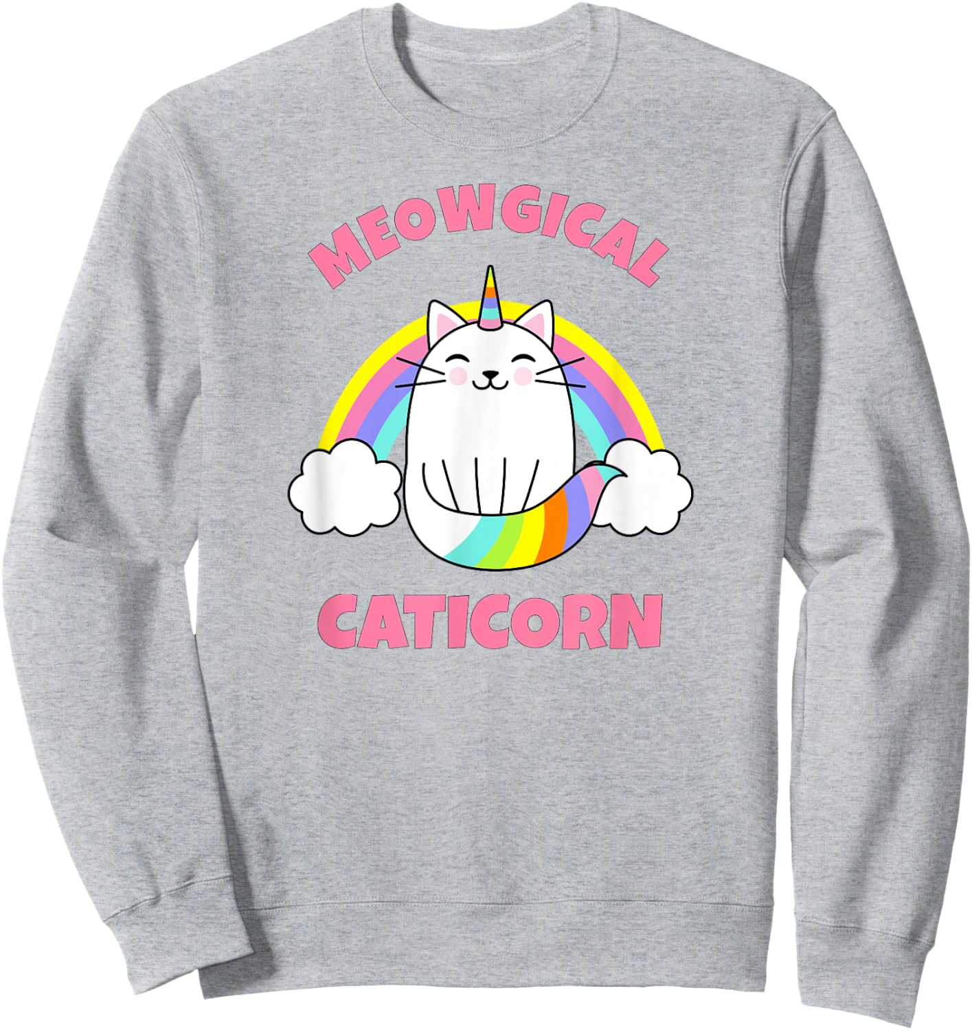 Caticorn Rainbow Meowgical Cat Unicorn Kittycorn Sweatshirt - Sweatshirt | Ash
