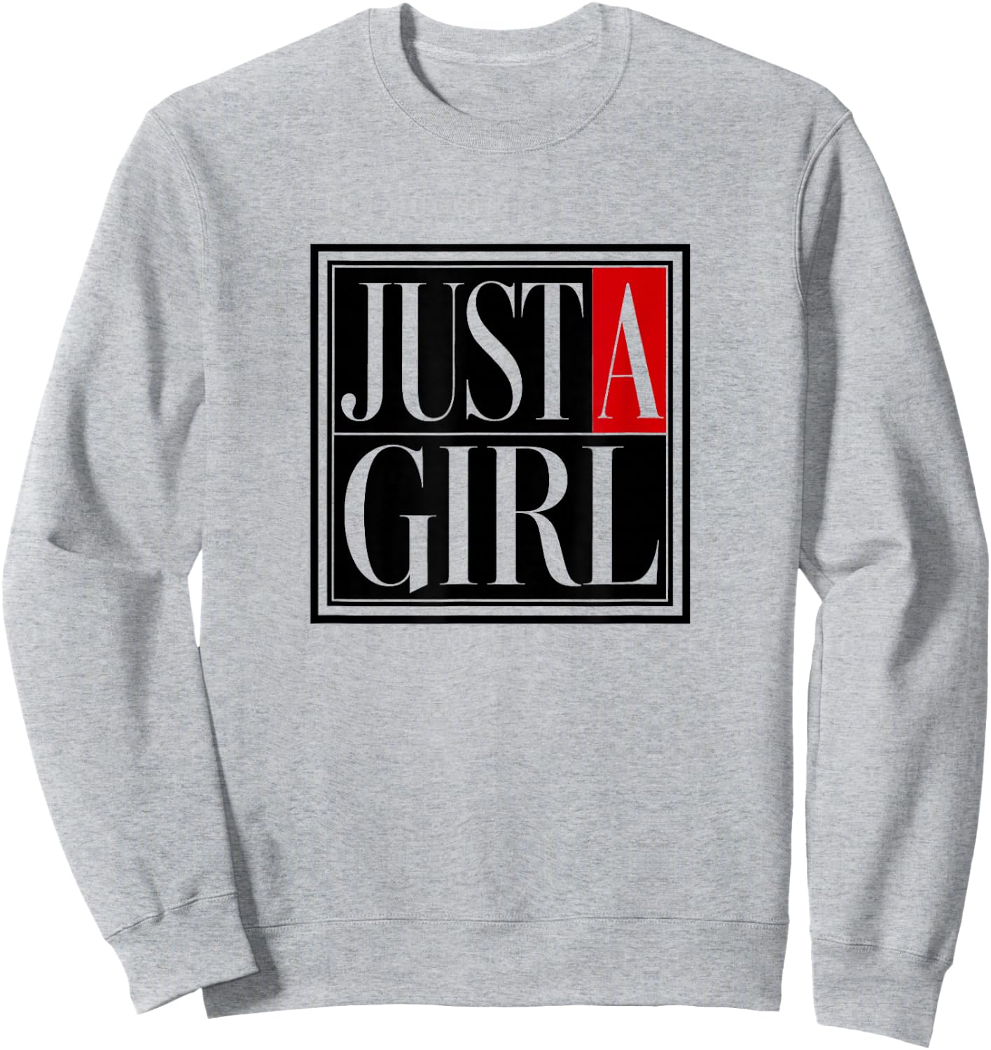 Just a Girl Shirt Kids Just a Girl Sweatshirt - Sweatshirt | Ash