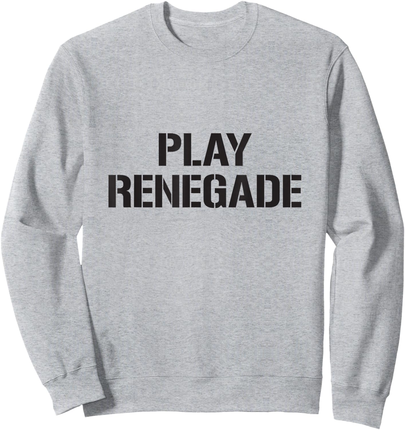 Play Renegade - Pittsburgh Fan Merch Sweatshirt - Sweatshirt | Ash