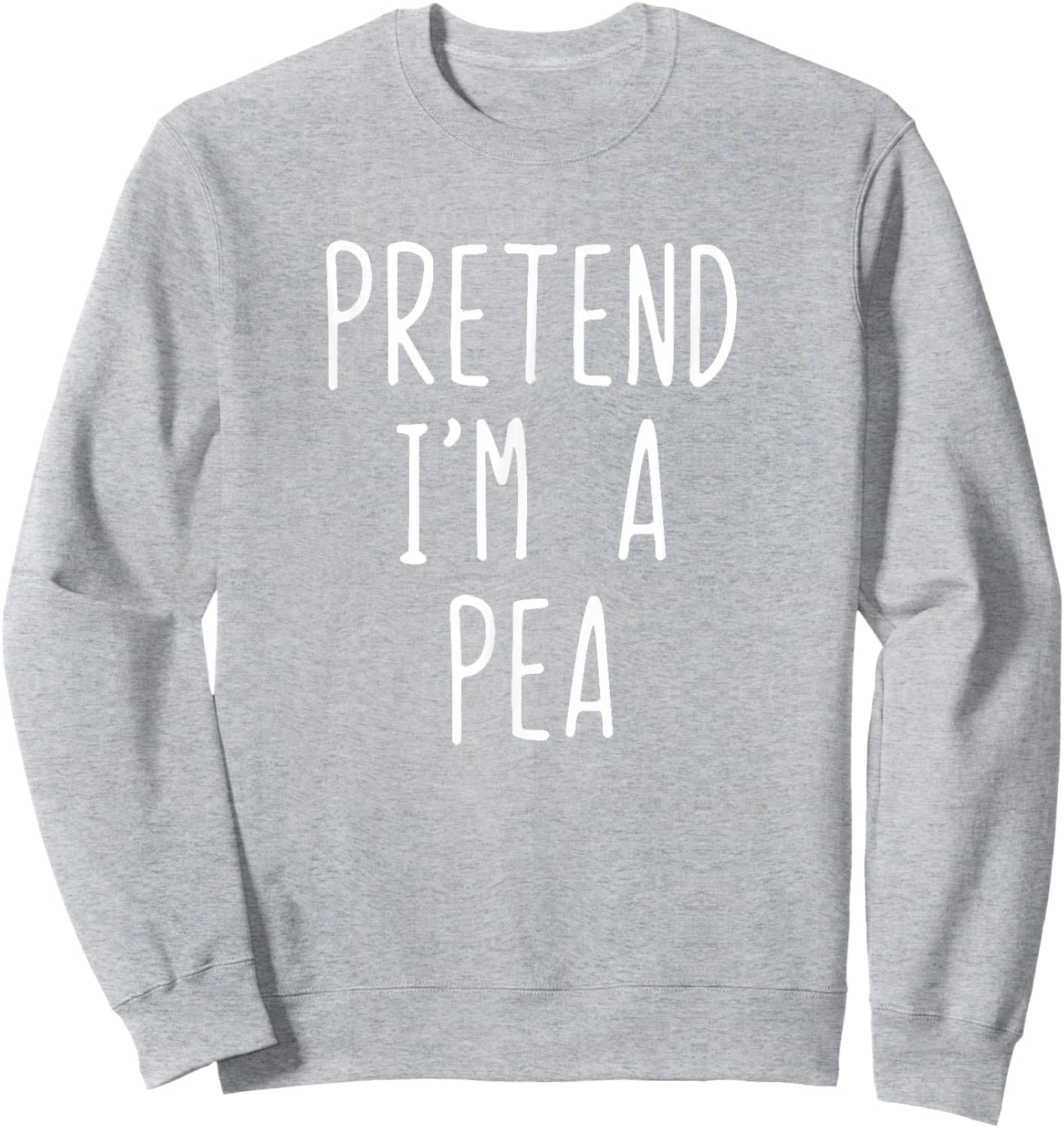 Pretend I'm A Pea Costume Halloween Funny Lazy Adult Kids Sweatshirt - Sweatshirt | Ash