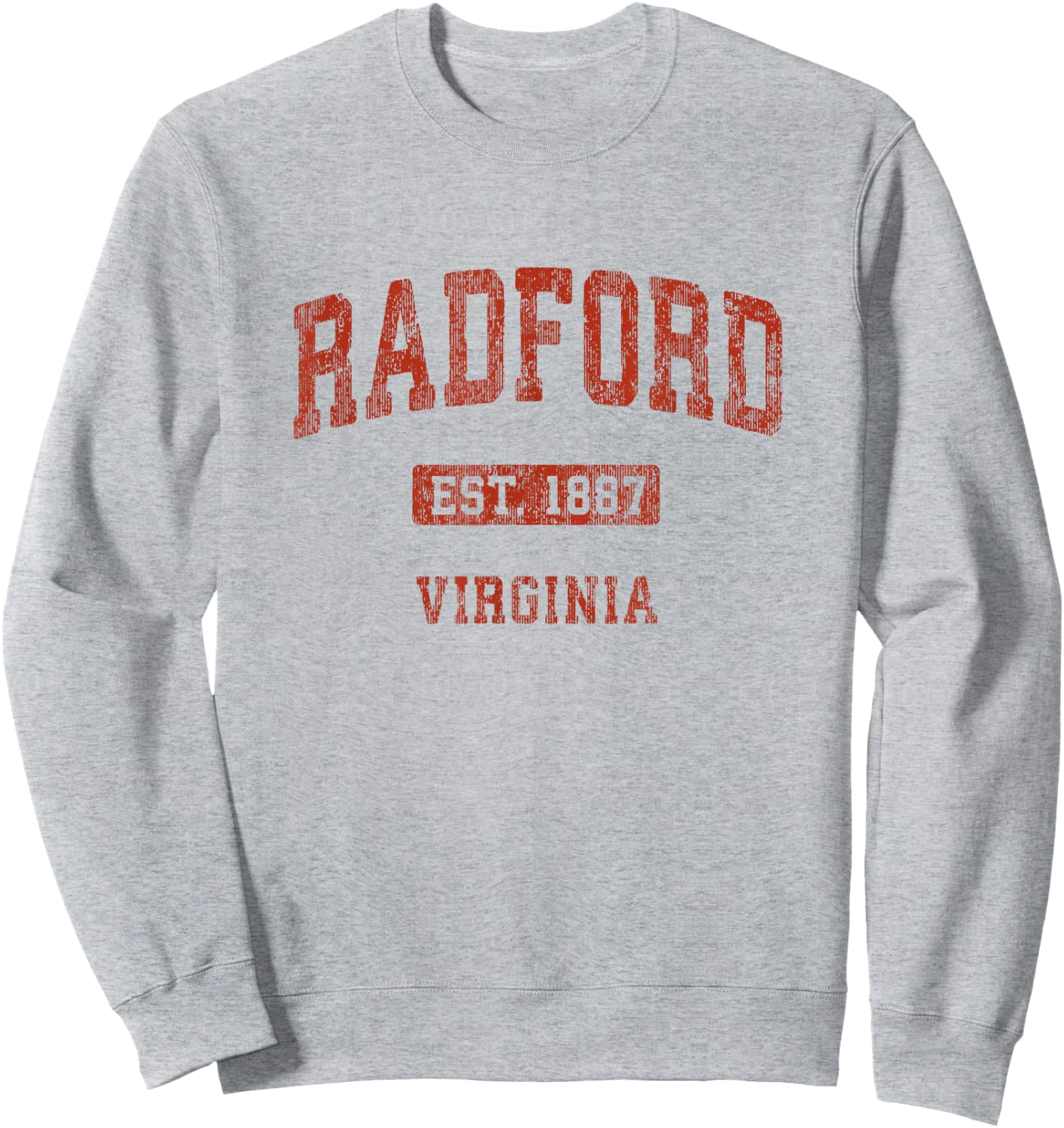 Radford Virginia VA Vintage Athletic Sports Design Sweatshirt - Sweatshirt | Ash