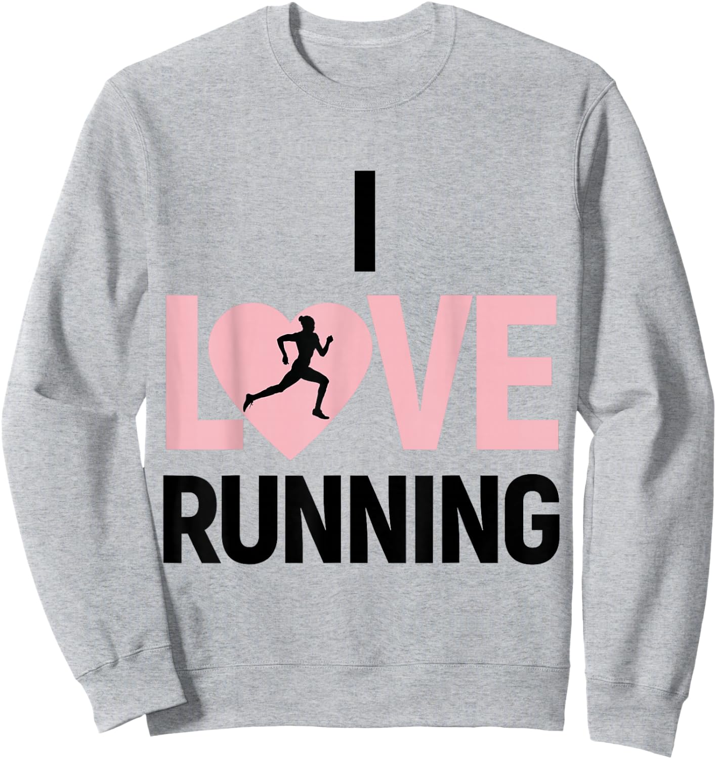 Valentines Day Running Shirt - (Pink Heart) I Love Running Sweatshirt - Sweatshirt | Ash