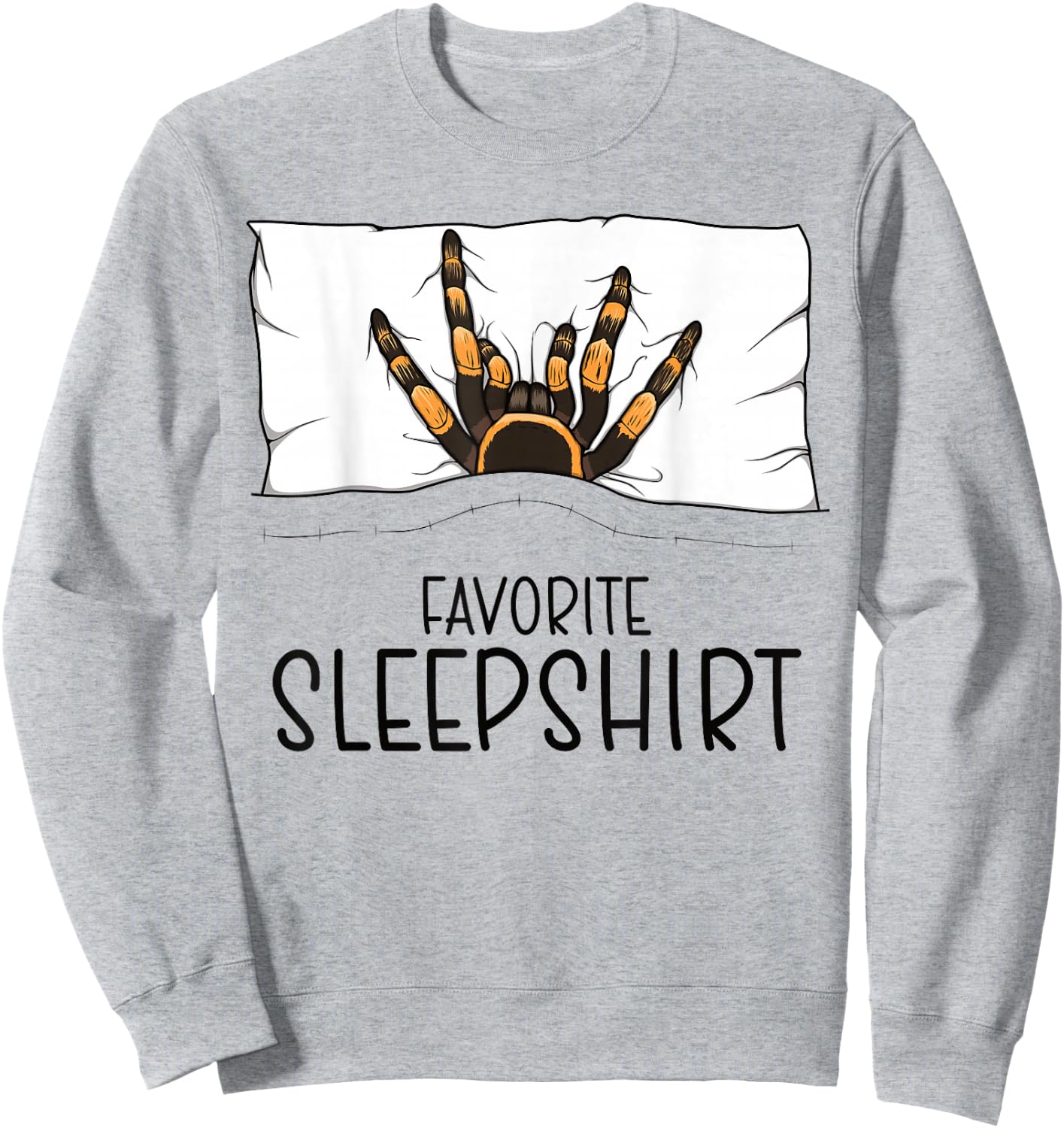 Favorite Sleepshirt Tarantula, Napping Spider Pajama Sweatshirt - Sweatshirt | Ash