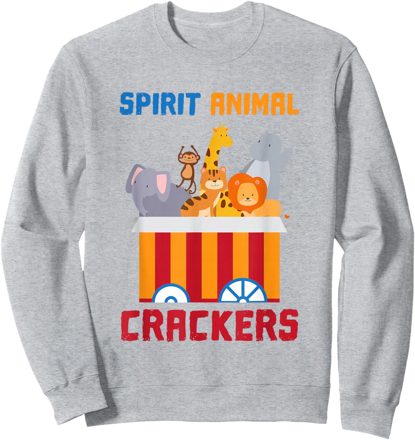 Spirit Animal Crackers | Spirit Animal Shirt Sweatshirt - Sweatshirt | Ash