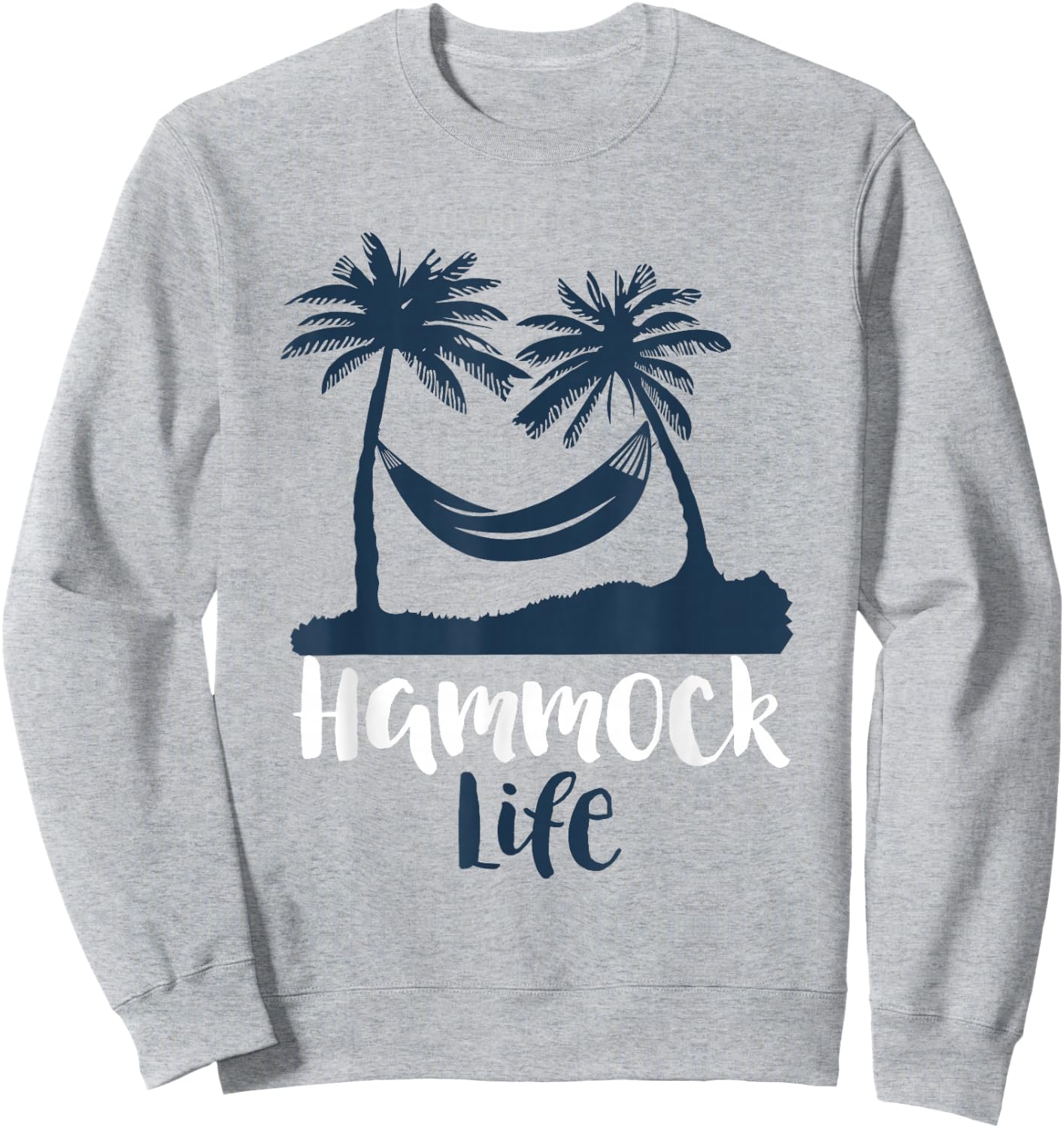 Hammock Life Beach Vacation Relaxation Sweatshirt - Sweatshirt | Ash