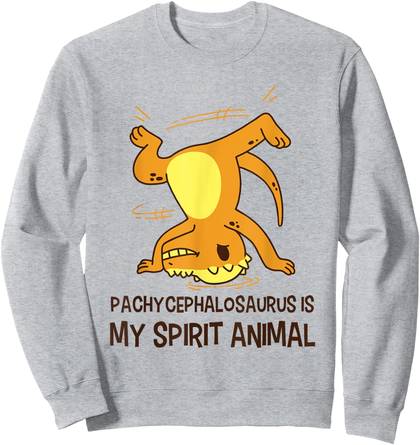 Pachycephalosaurus Is My Spirit Animal Dinosaur Sweatshirt - Sweatshirt | Ash