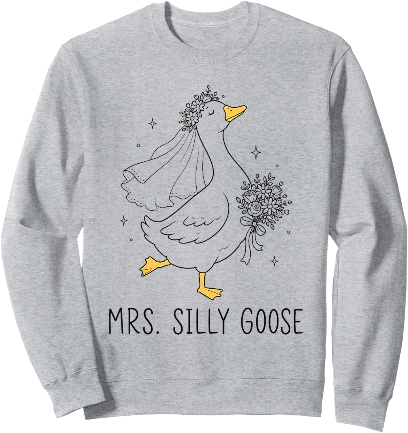Bride to Be Wedding Silly Bride Goose Gettin' Loose Sweatshirt - Sweatshirt | Ash