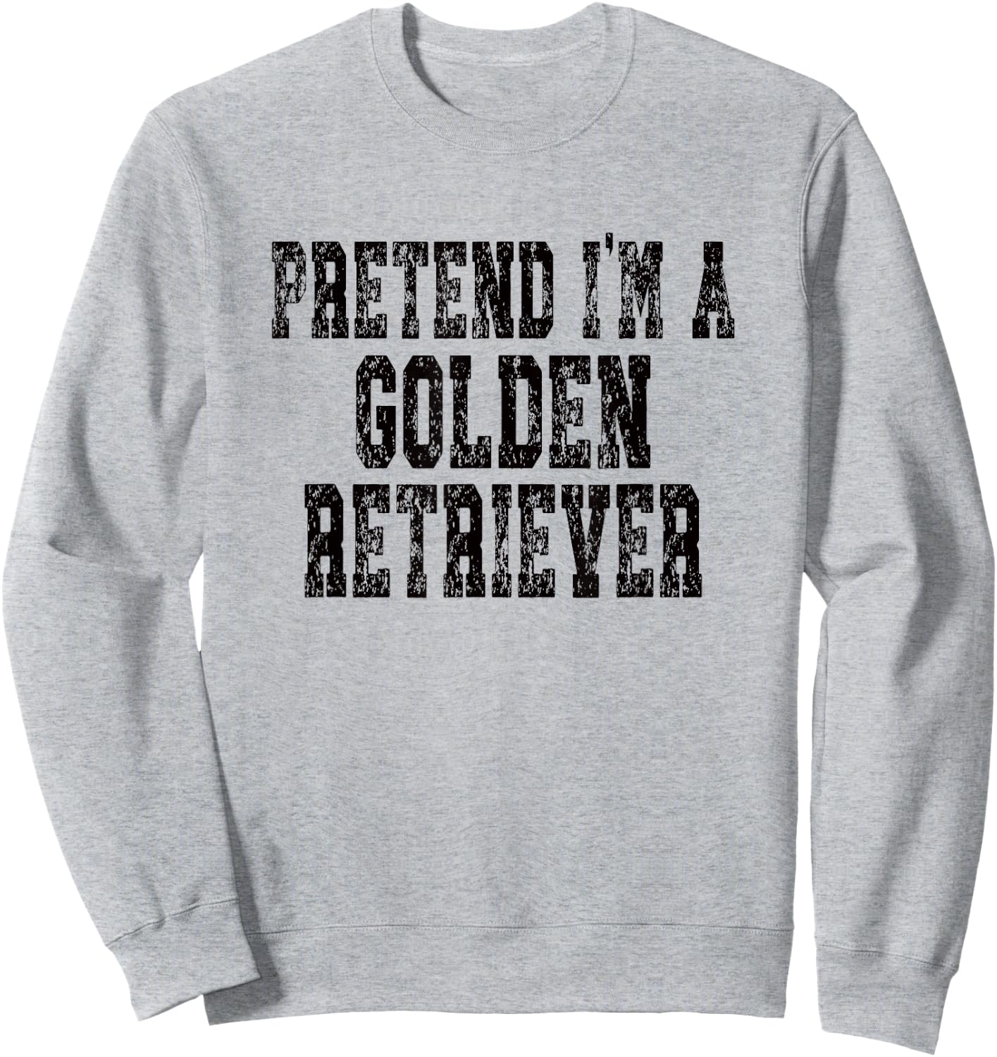 Pretend I'm A Golden Retriever Dog - Lazy Halloween Costume Sweatshirt - Sweatshirt | Ash