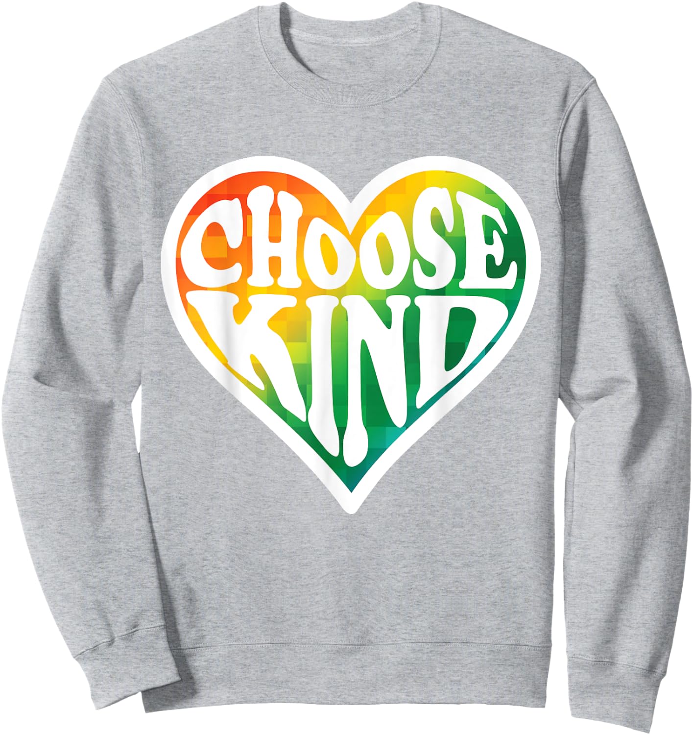 Rainbow Heart Teacher Choose Kind Gifts Women Kids Sweatshirt - Sweatshirt | Ash