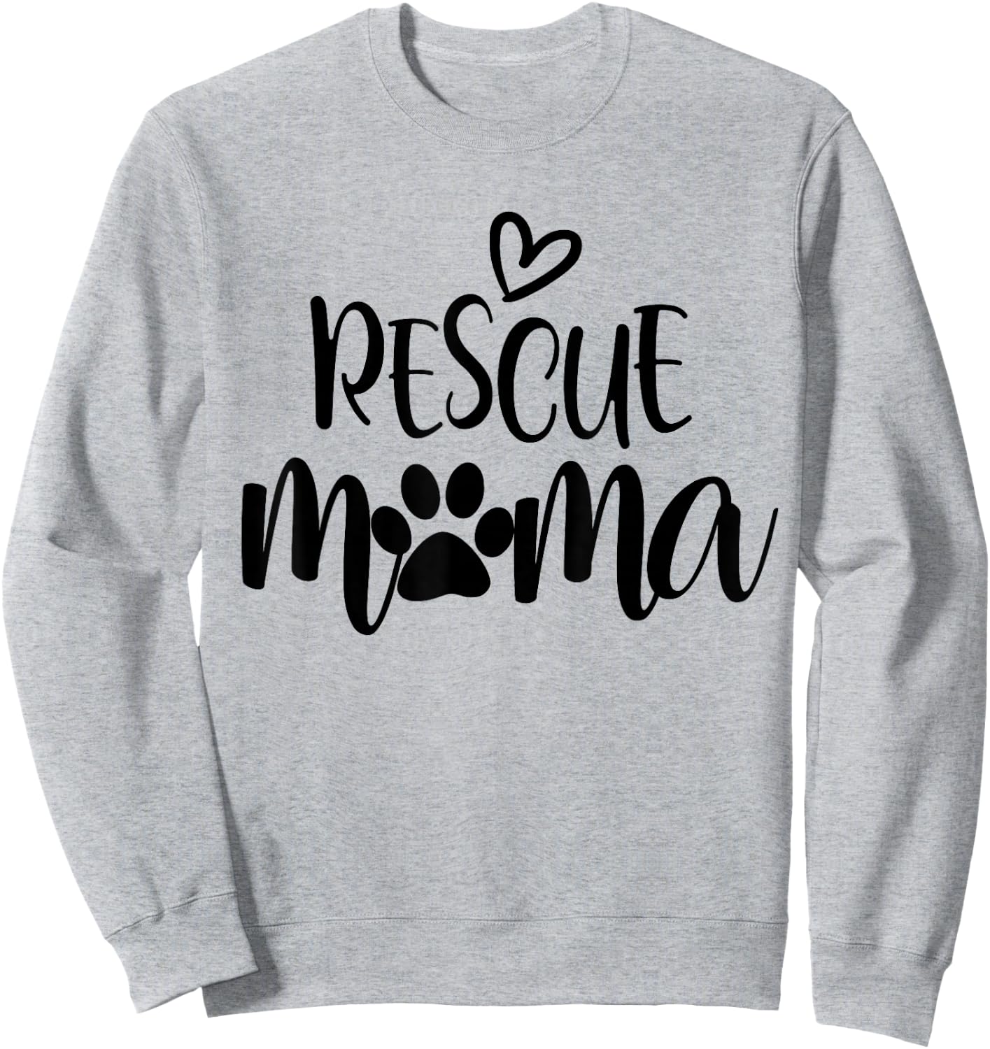 Rescue Mama Paw Dog Cat Lover Dog Mom Gift Women Sweatshirt - Sweatshirt | Ash