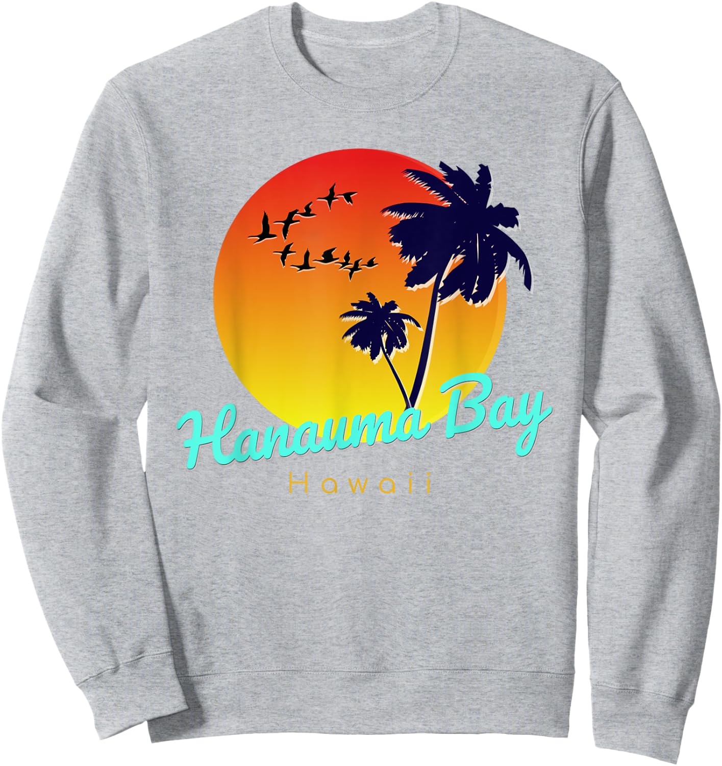 Hanauma Bay | Hawaii surfing beach Sweatshirt - Sweatshirt | Ash