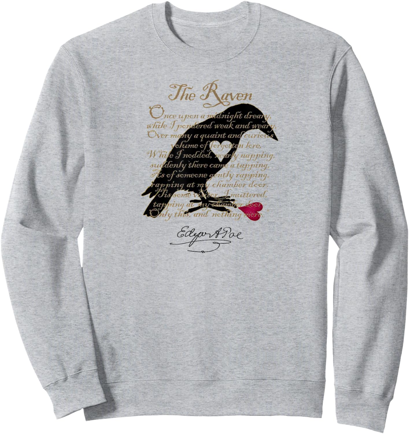 Edgar Allan Poe T Shirt Gothic Tales of Poe Gif for Readers Sweatshirt - Sweatshirt | Ash