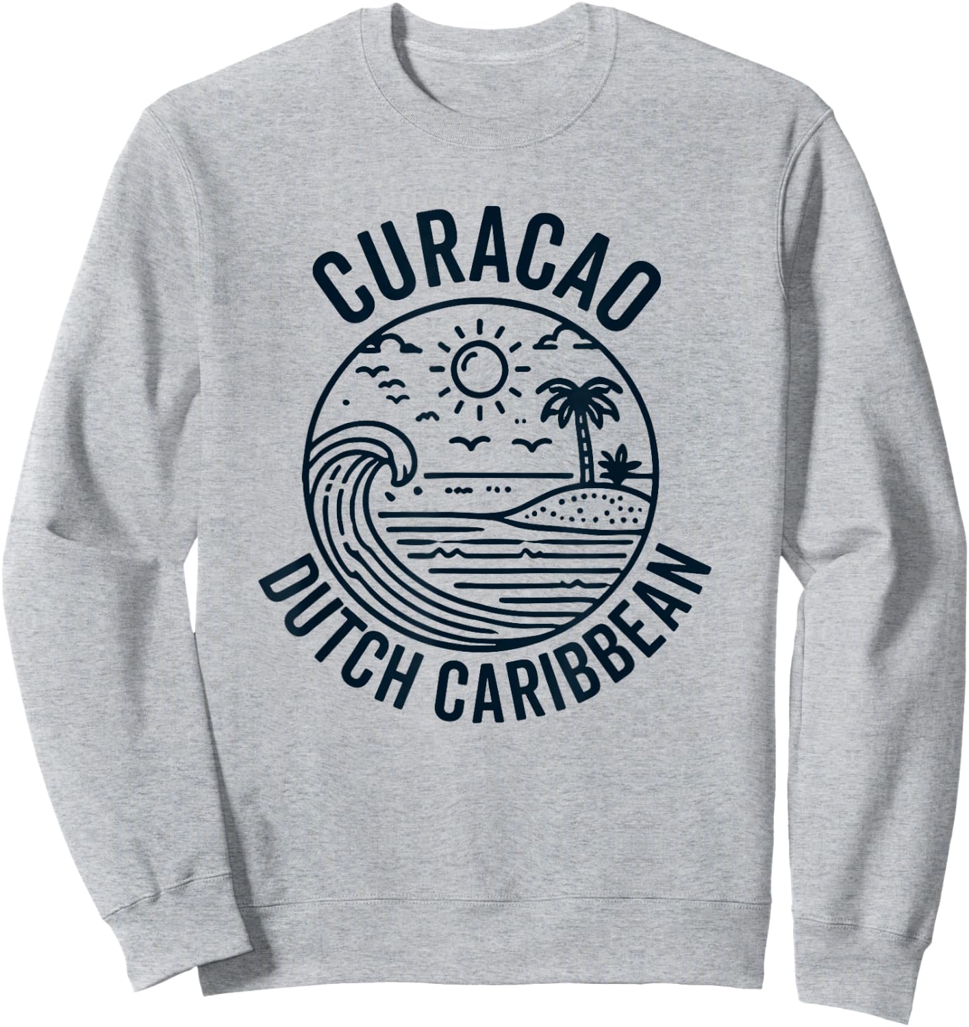 Curacao Caribbean Dutch Souvenir Vacation Reminder Men Women Sweatshirt - Sweatshirt | Ash