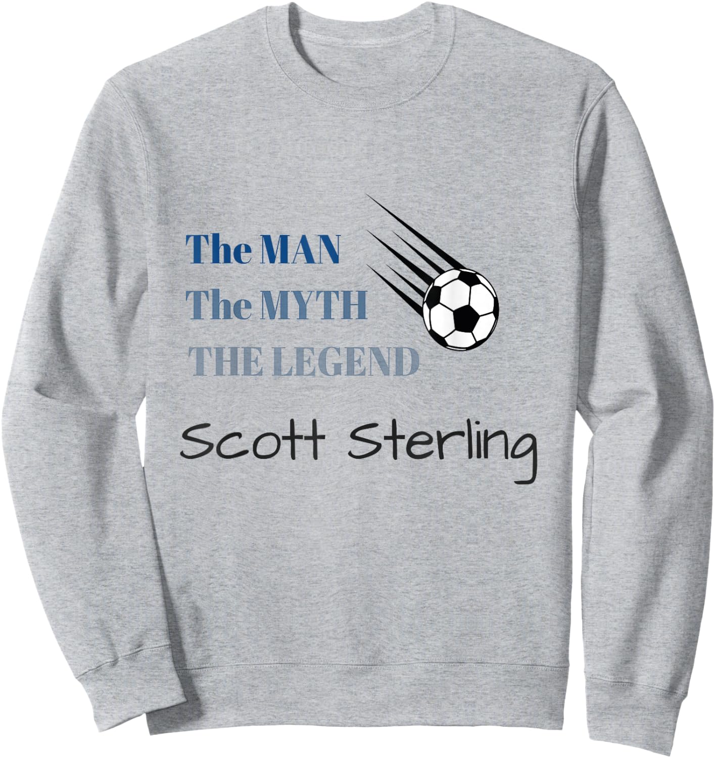 Scott Sterling T shirt Studio C Soccer goalie fan wear Sweatshirt - Sweatshirt | Ash