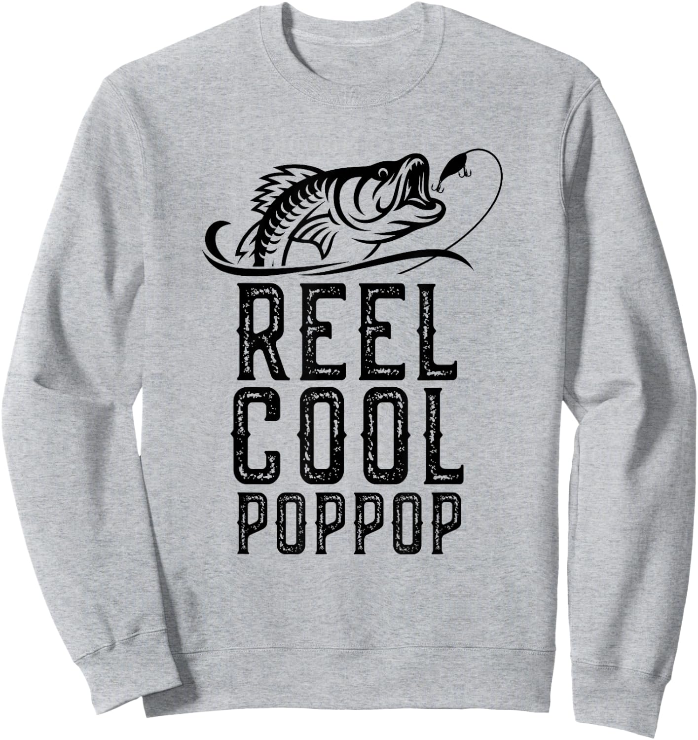 Reel Cool Pop-Pop Fishing Fisherman Grandpa Retro Poppop Sweatshirt - Sweatshirt | Ash