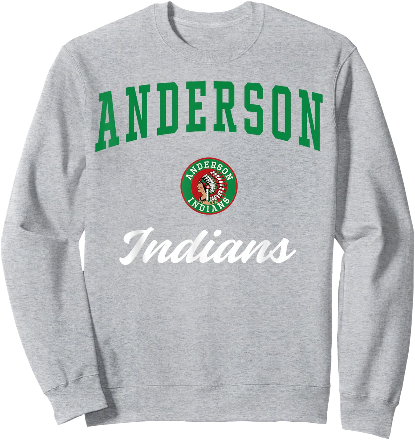 Anderson High School Indians Sweatshirt - Sweatshirt | Ash