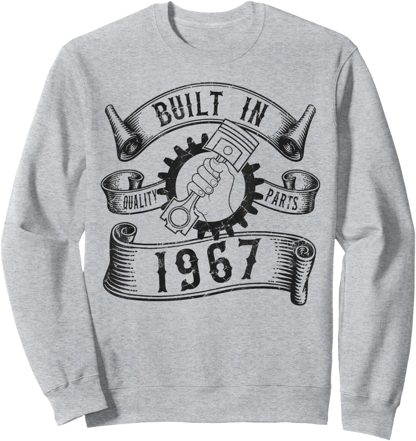 Born in 1967 Quality Parts, Piston Graphic Mechanic Gifts Sweatshirt - Sweatshirt | Ash