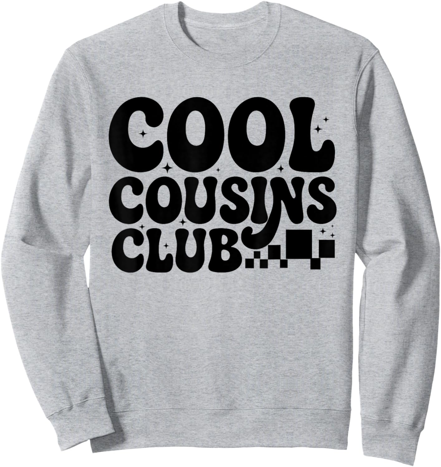 Cool Cousins Club Matching Cousin Squad Men Women Kids Sweatshirt - Sweatshirt | Ash