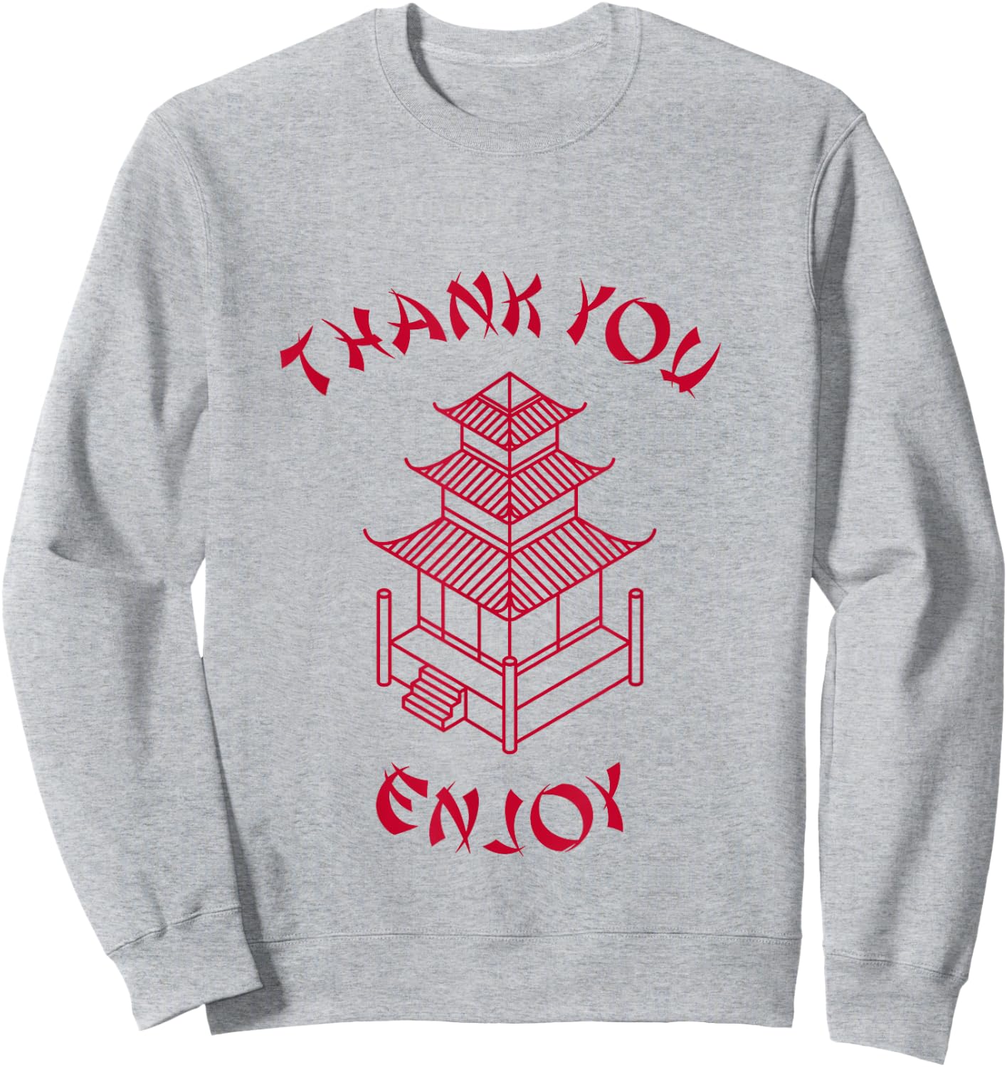Chinese Takeout Food Thank You Enjoy Funny Costume Sweatshirt - Sweatshirt | Ash