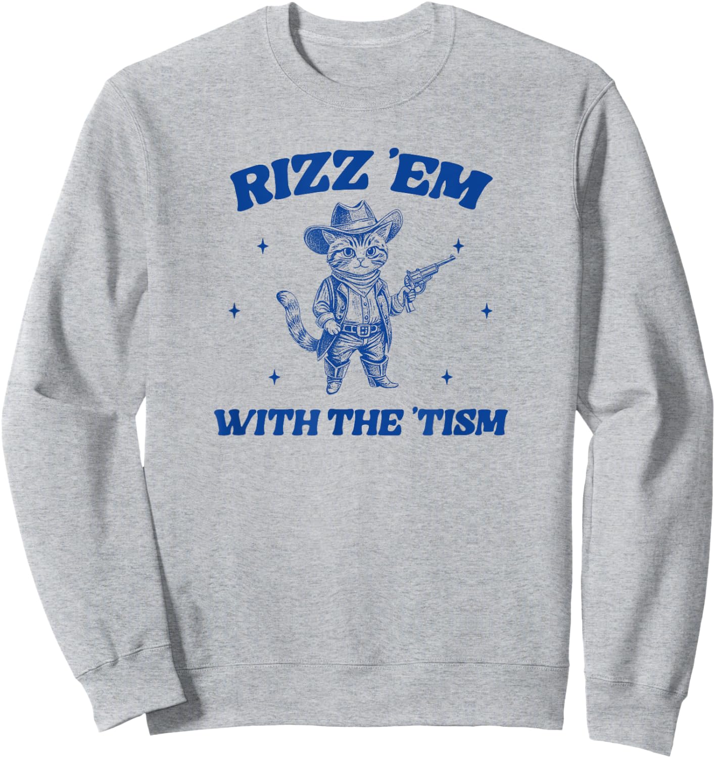 Rizz Em With The Tism, Retro Cartoon Cowboy Cat Western Cute Sweatshirt - Sweatshirt | Ash